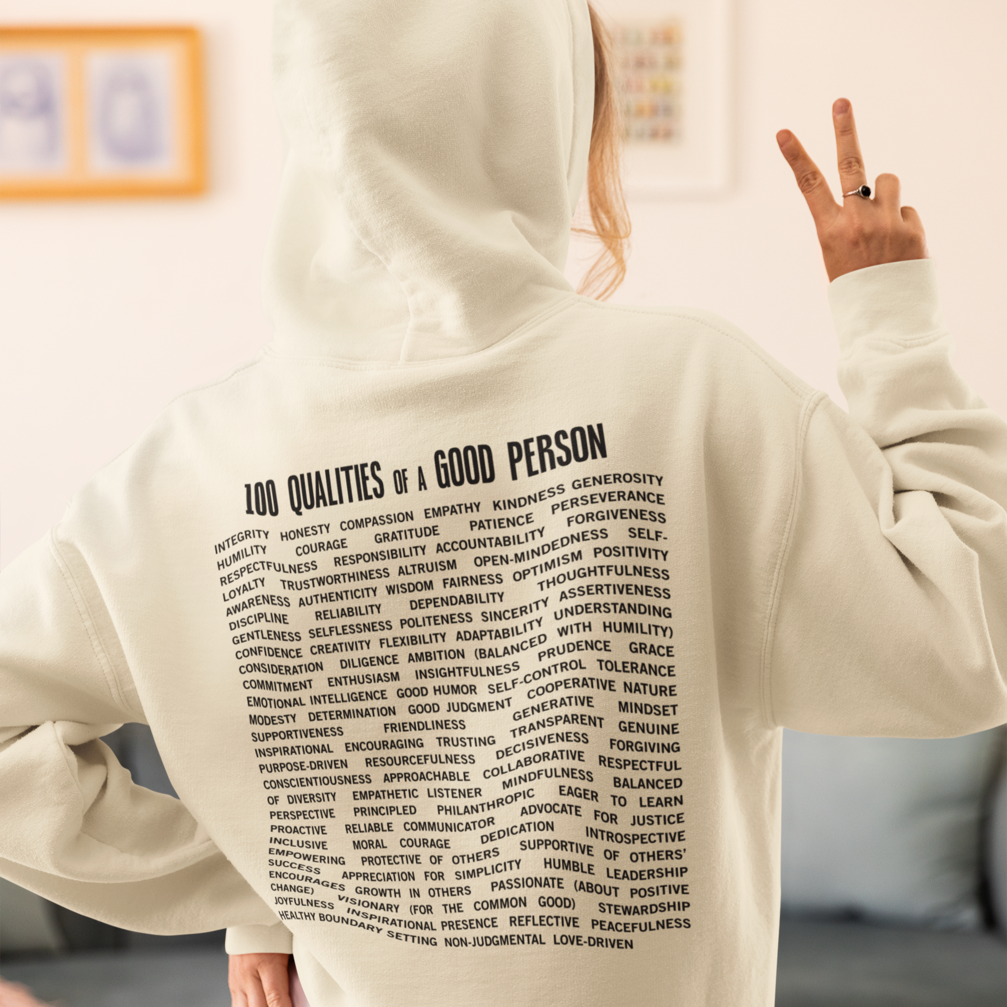 100 Qualities of a Good Person (Back Print) Hoodie