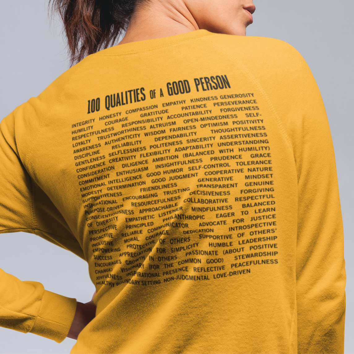 100 Qualities of a Good Person (Back Print) Sweatshirt