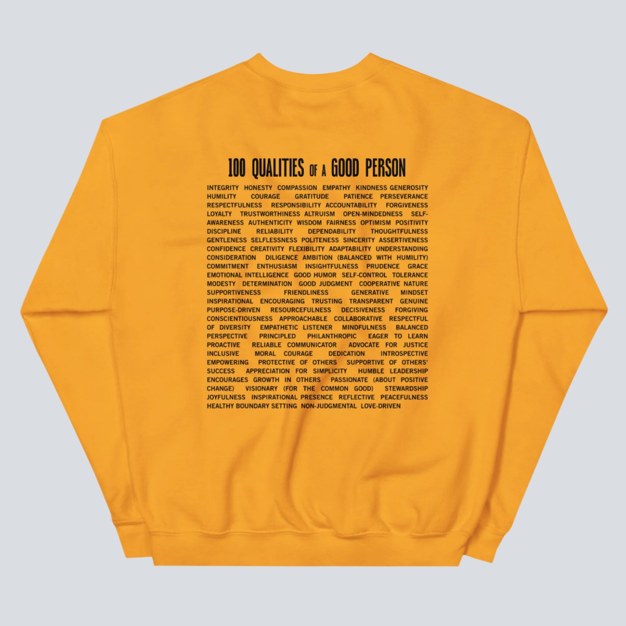 100 Qualities of a Good Person (Back Print) Sweatshirt gold back
