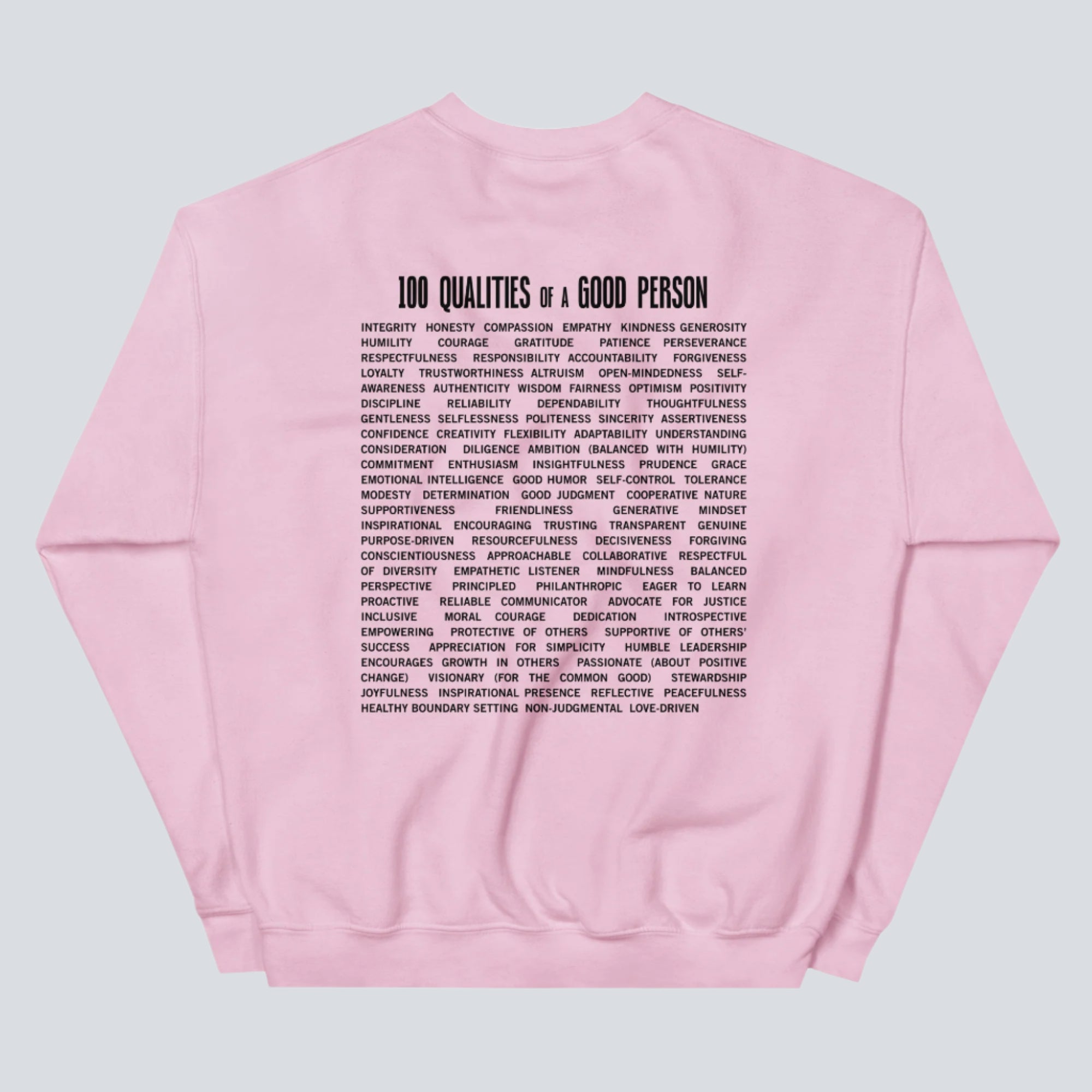 100 Qualities of a Good Person (Back Print) Sweatshirt light pink back