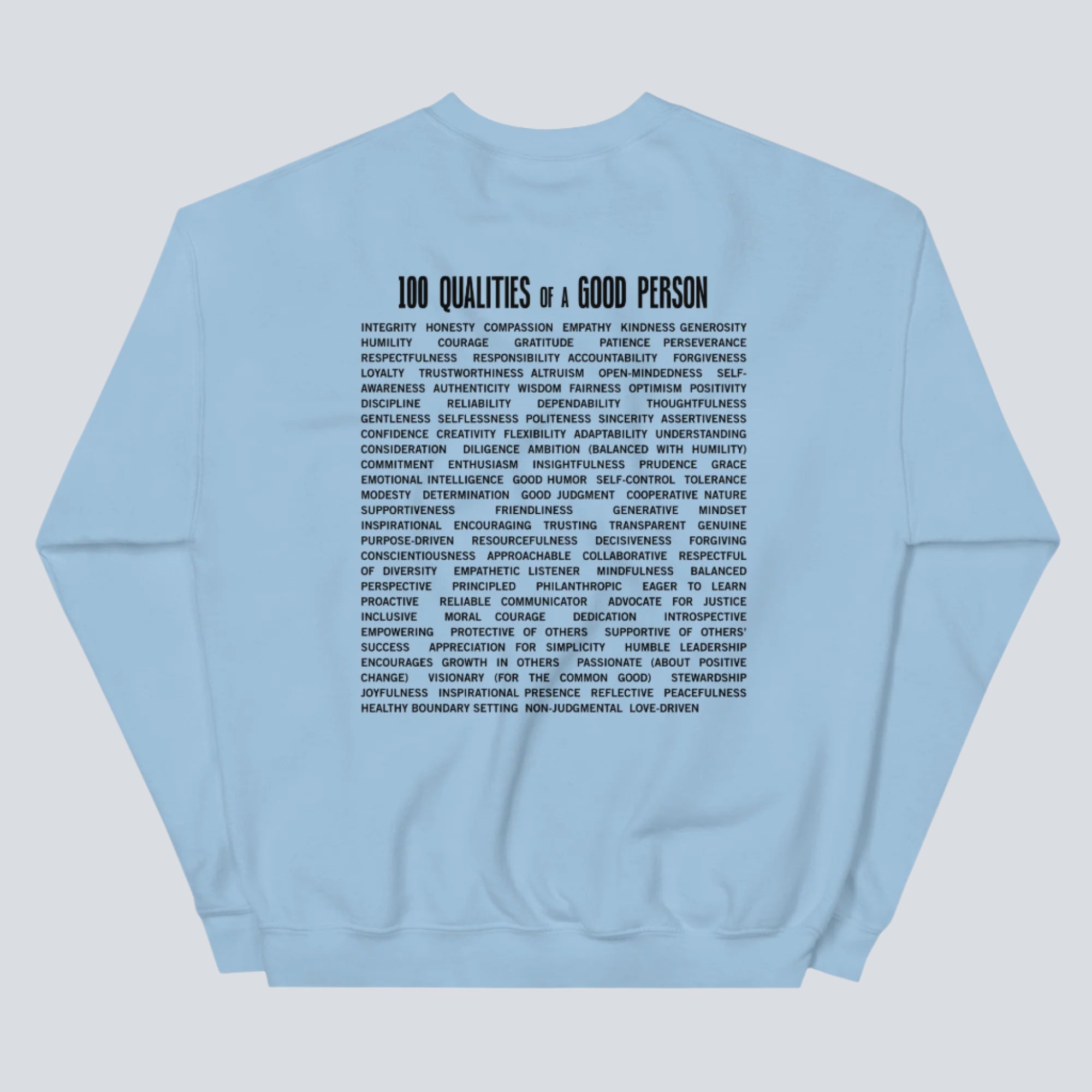 100 Qualities of a Good Person (Back Print) Sweatshirt llght blue back
