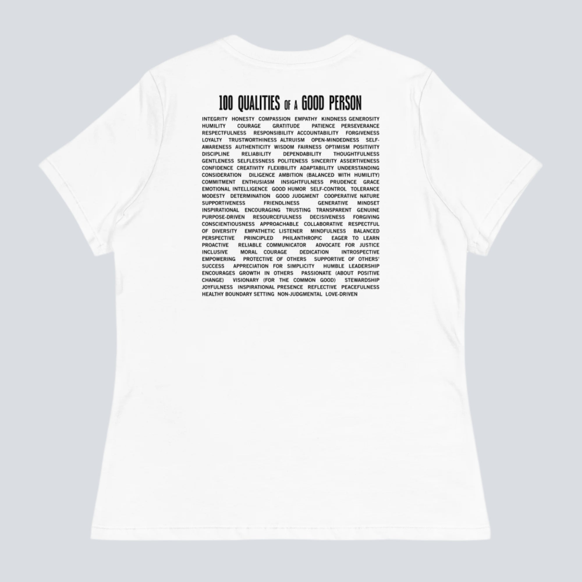 100 Qualities of a Good Person Womens T-Shirt white back