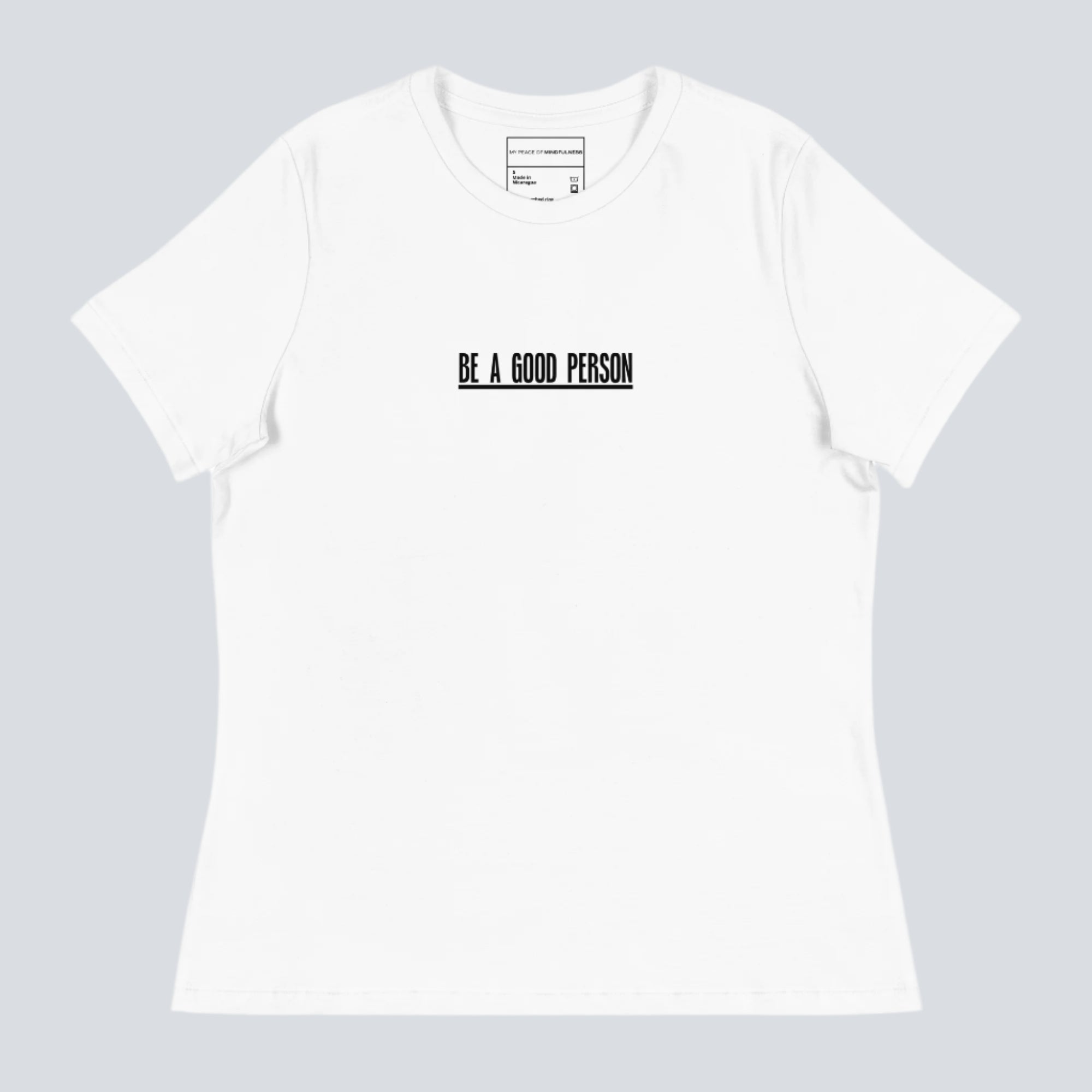 100 Qualities of a Good Person Womens T-Shirt white front