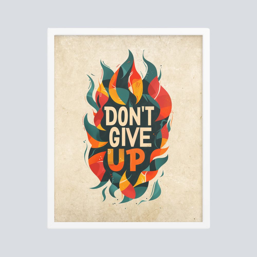 Don't Give Up Poster