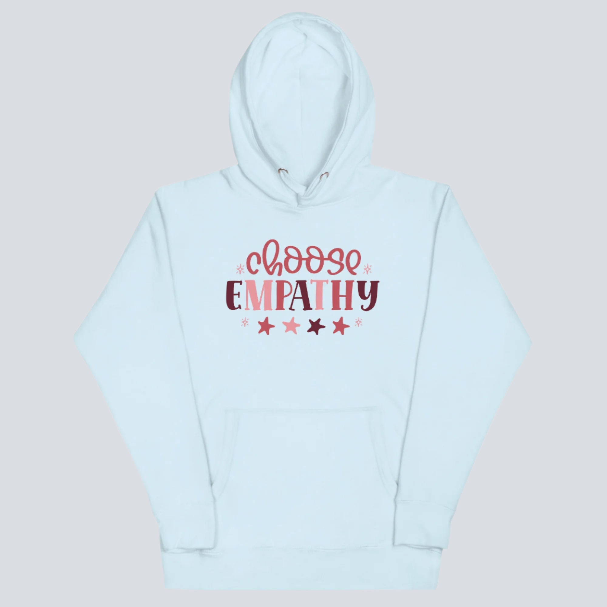 Choose Empathy Unisex Hoodie sky blue