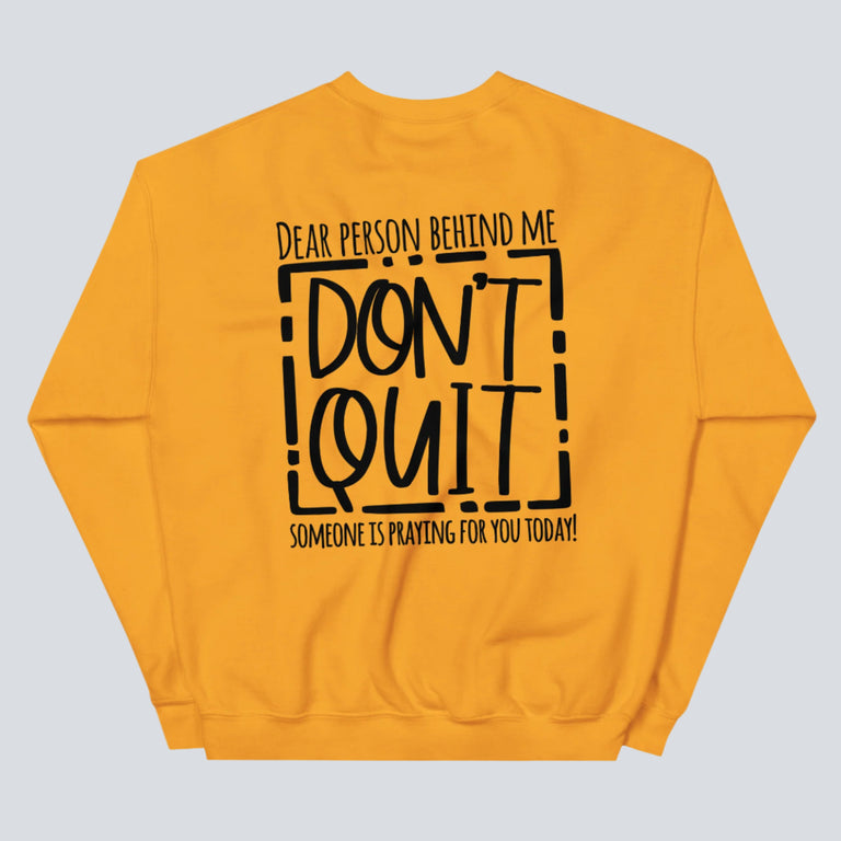 Person Behind Me You Matter Sweatshirt Dear Person Behind Me World Is A Better P
