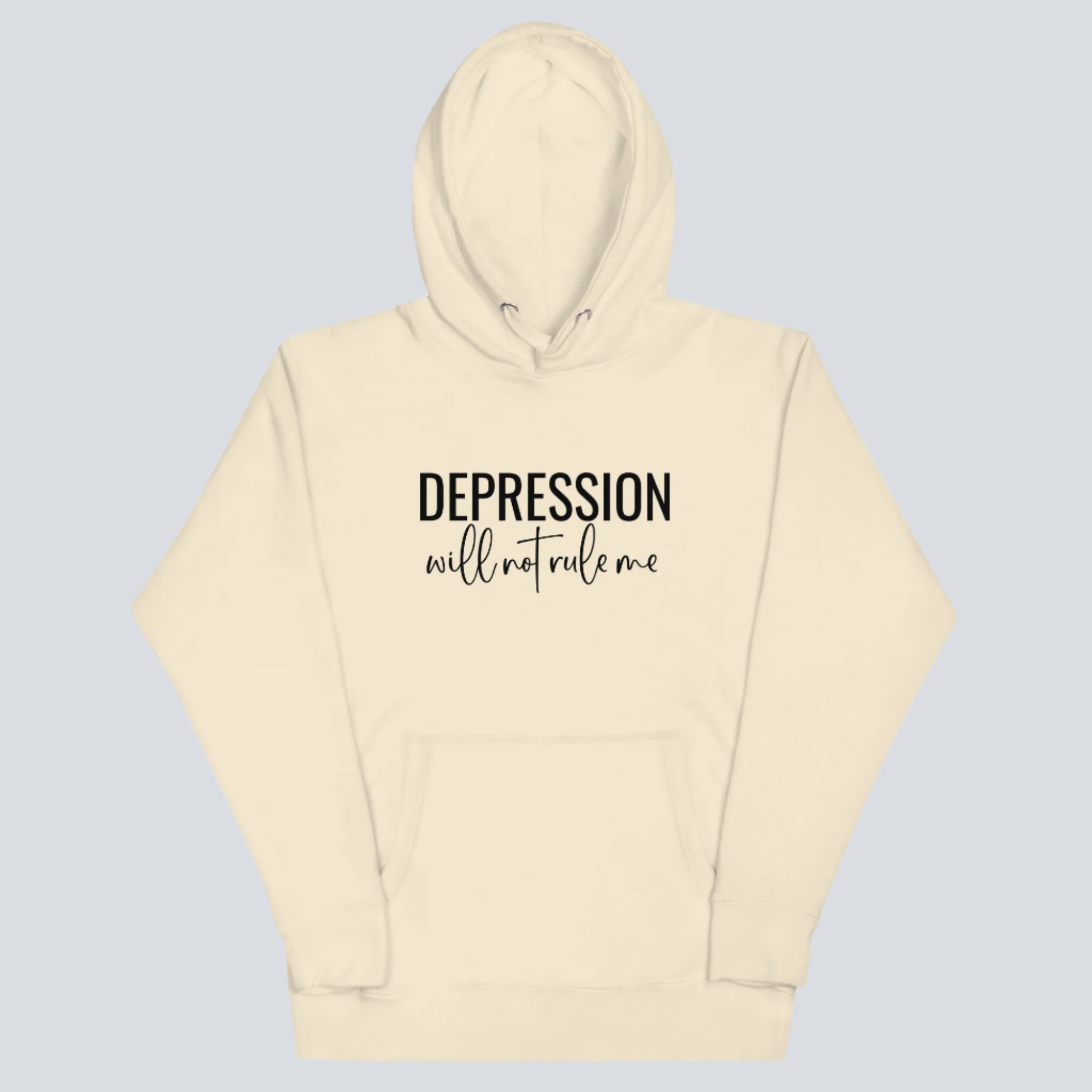 Depression Will Not Rule Me Unisex Hoodie bone