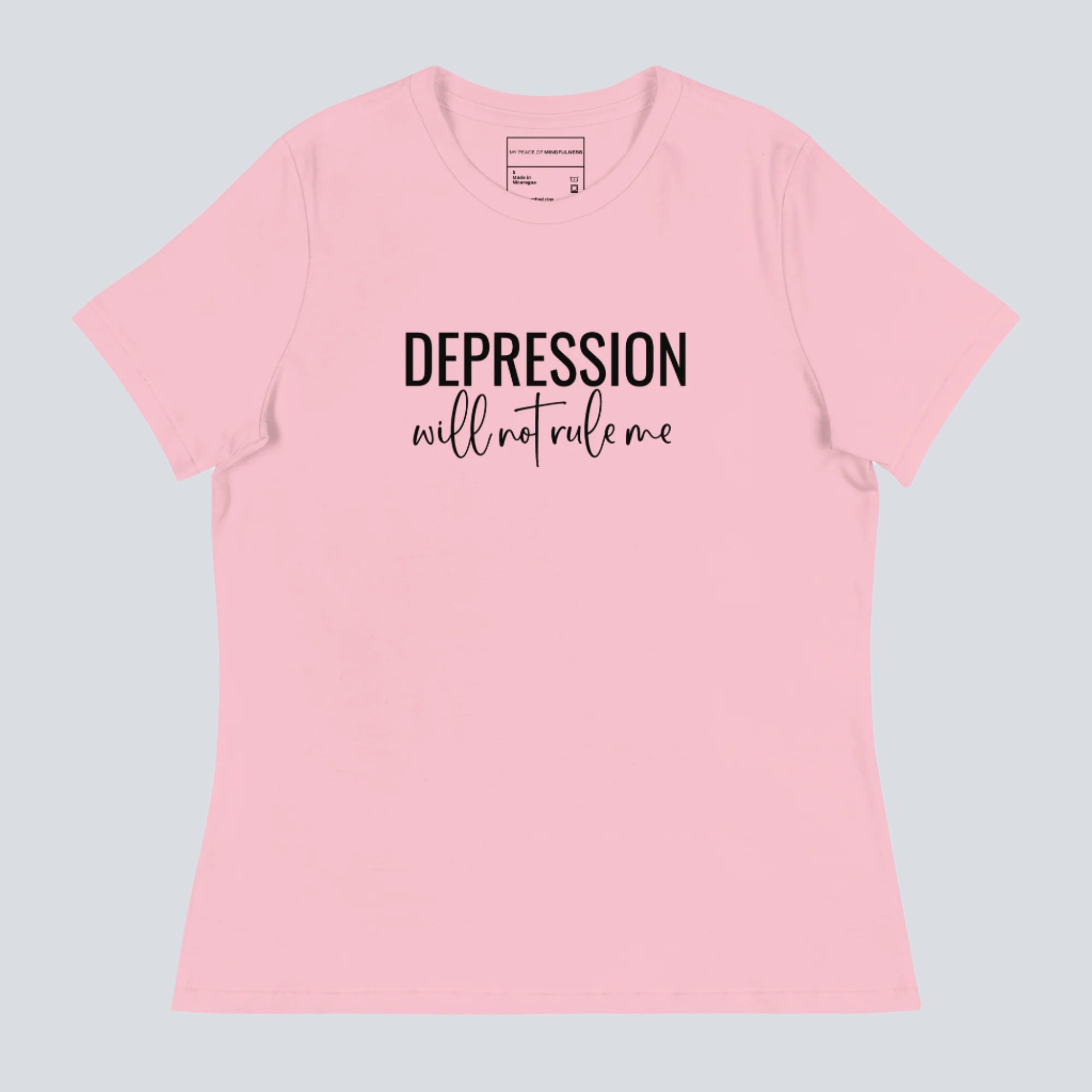 Depression Will Not Rule Me Womens T-Shirt