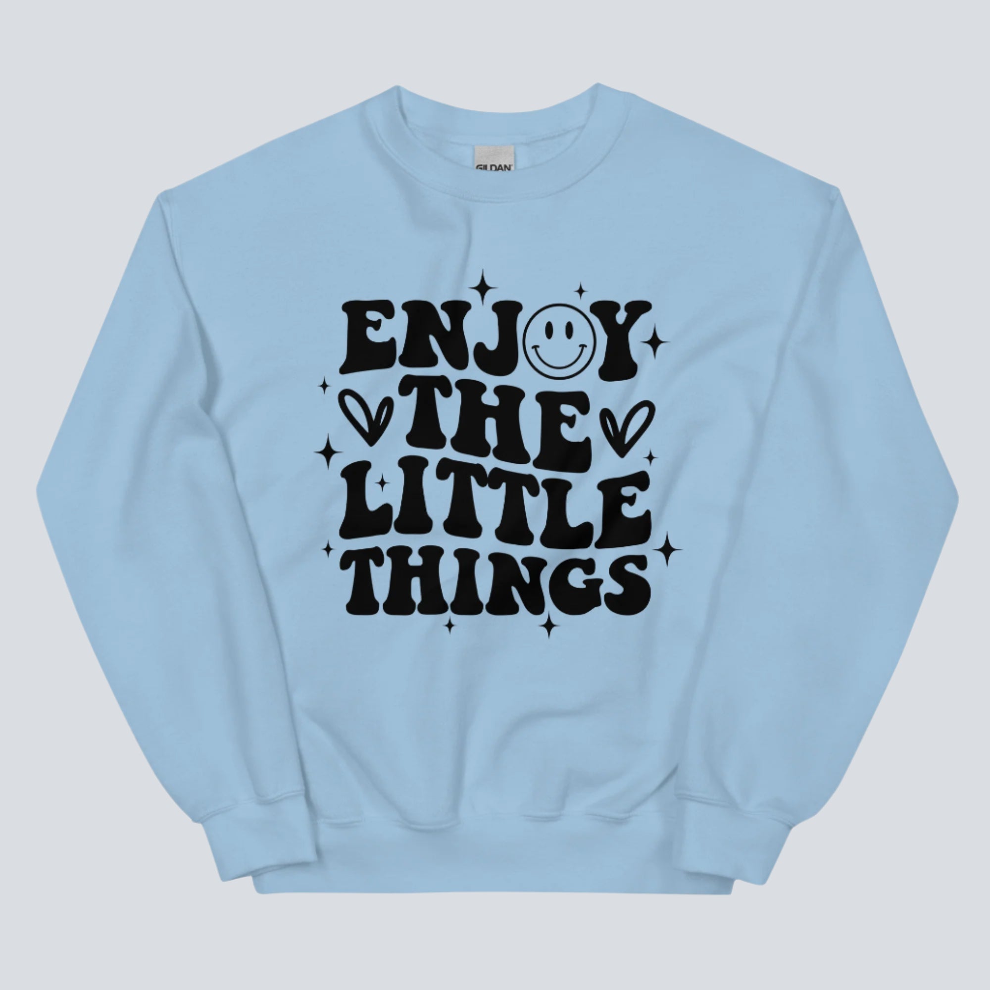 Enjoy the Little Things Unisex Sweatshirt light blue