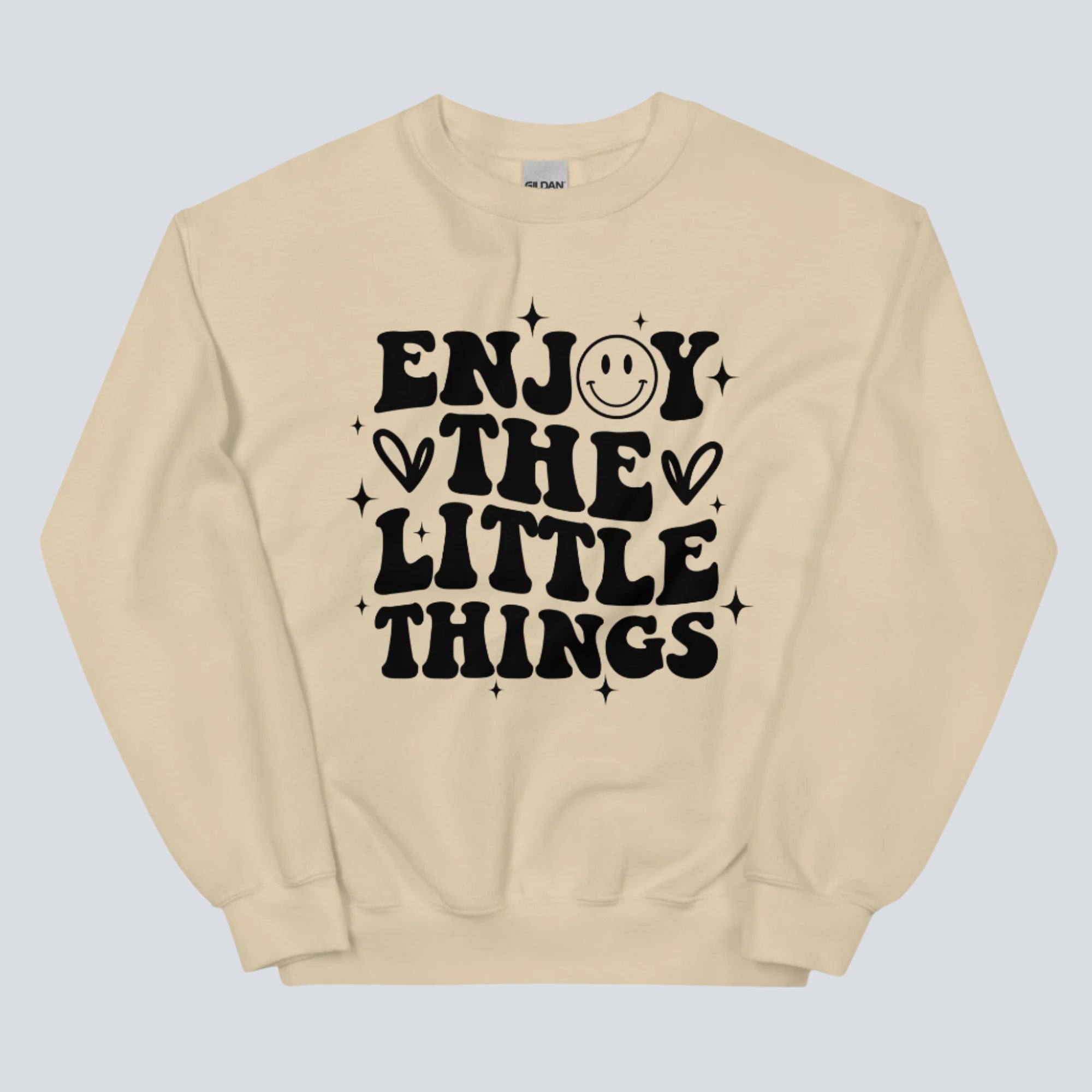 Enjoy the Little Things Unisex Sweatshirt sand