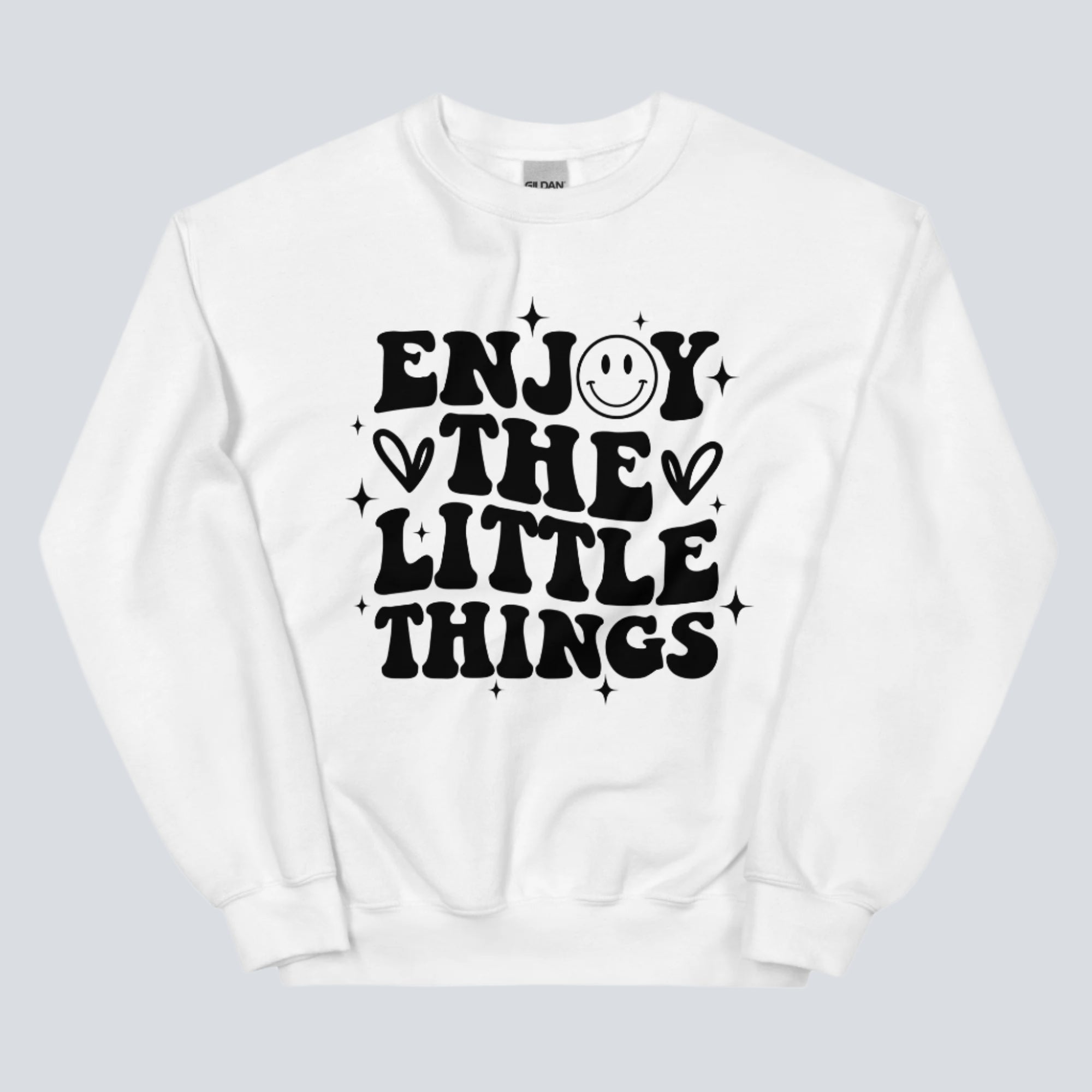 Enjoy the Little Things Unisex Sweatshirt white