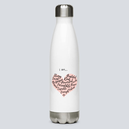 I Am...Affirmations | Stainless Steel Water Bottle