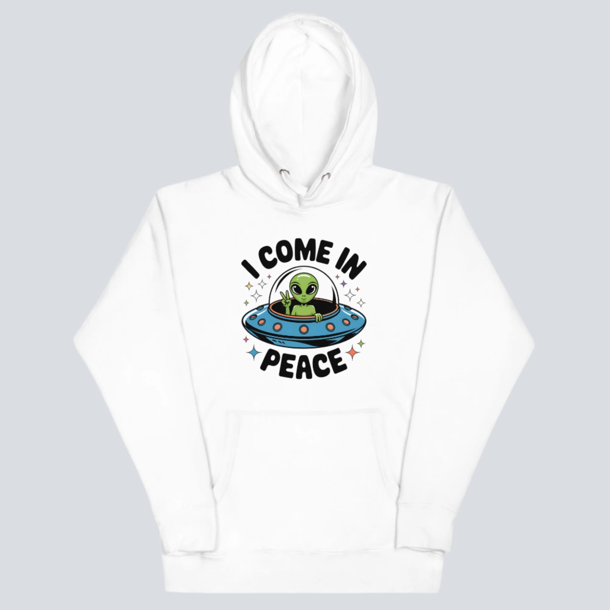I Come In Peace Unisex Hoodie white