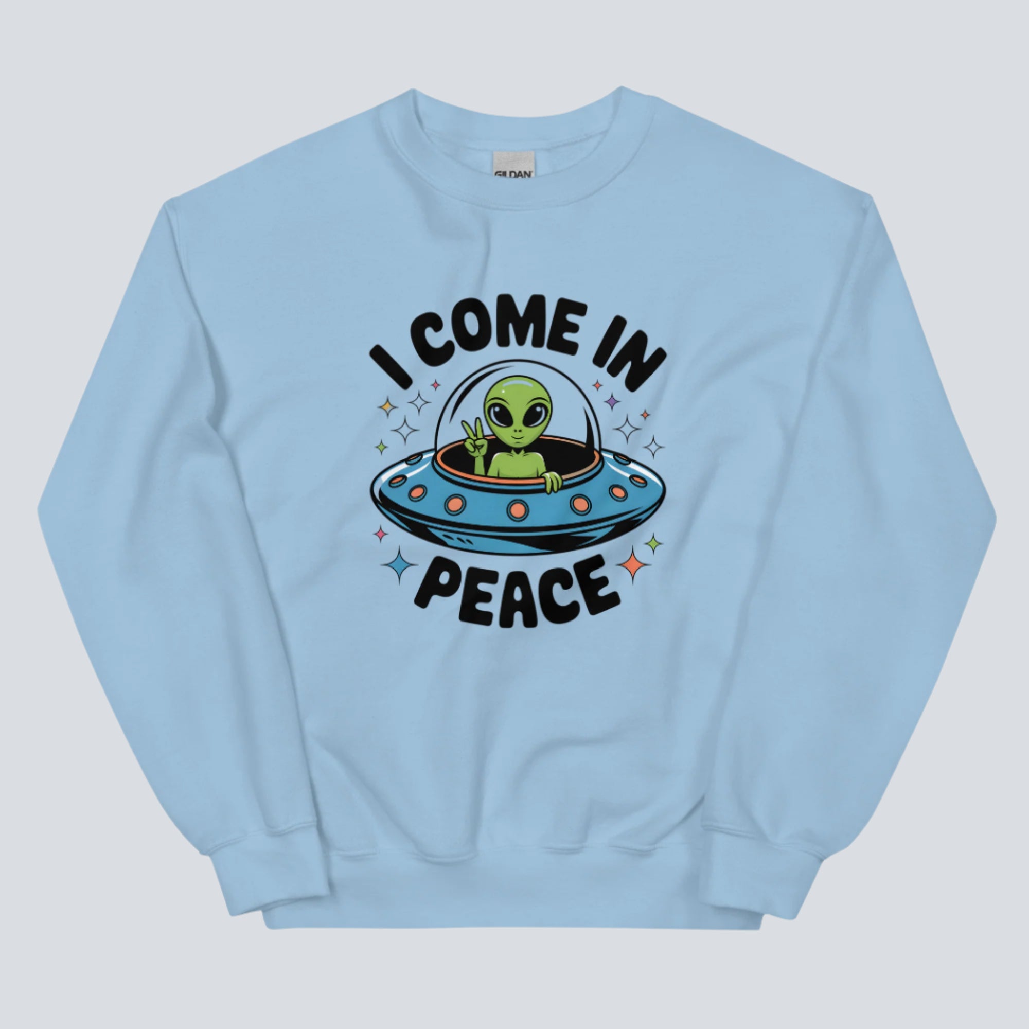 I Come In Peace Unisex sweatshirt light blue