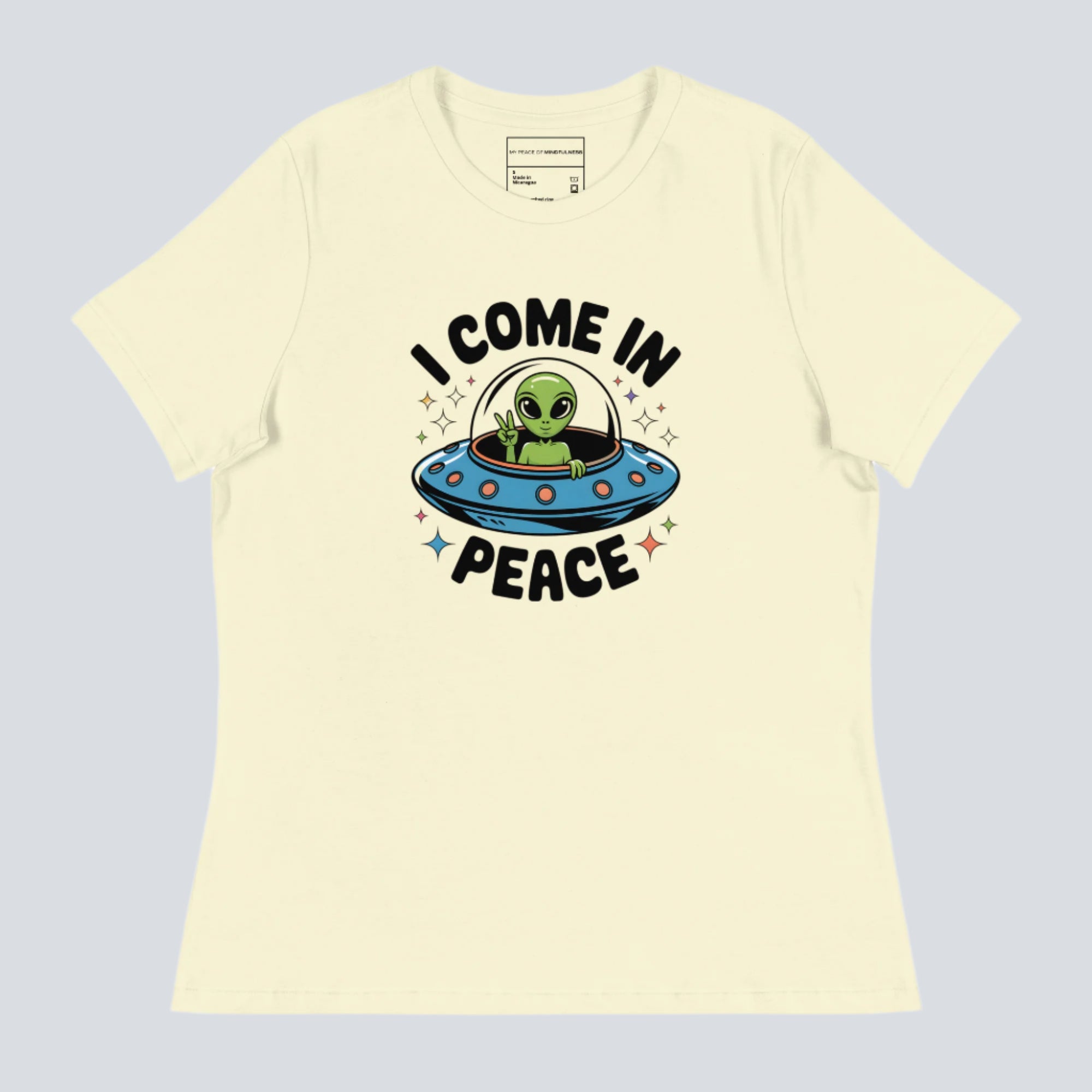 I Come In Peace Women T Shirt I Come In Peace Women T Shirt