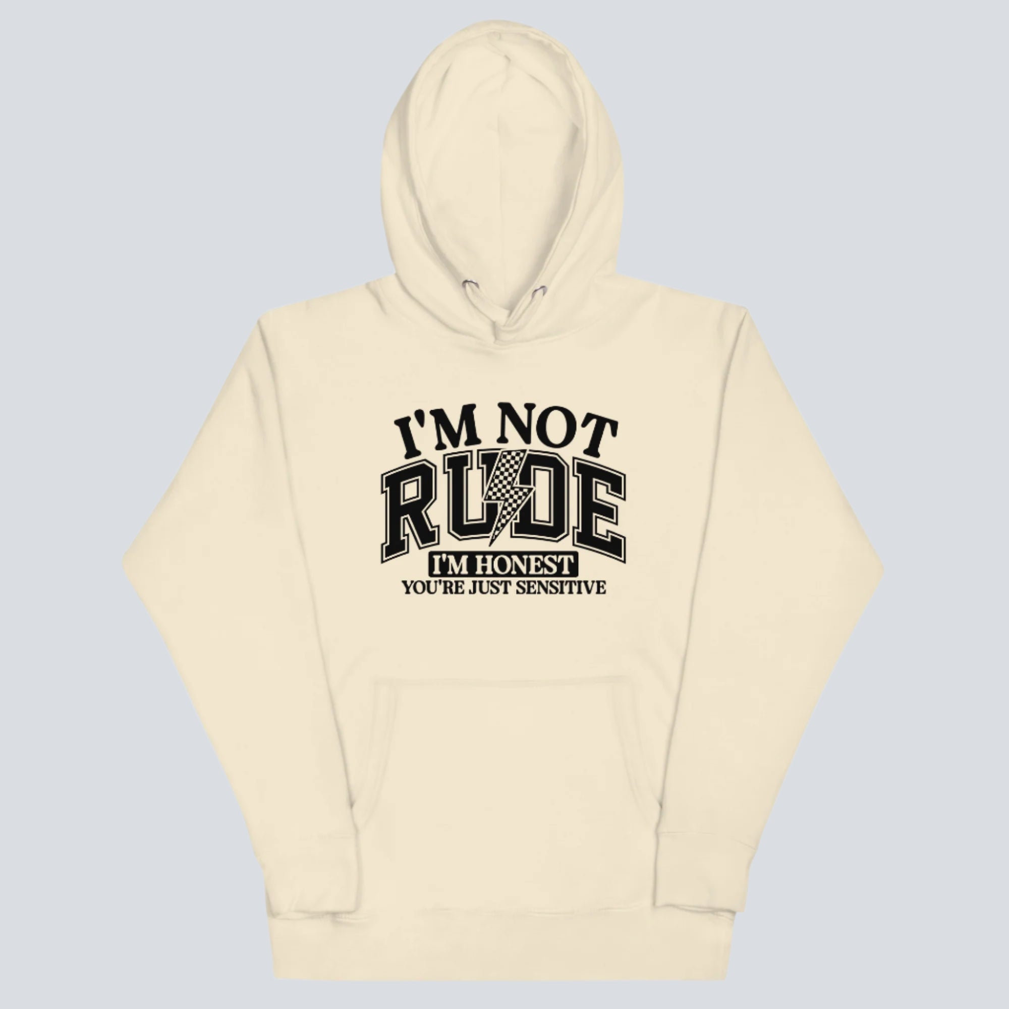 I'm Not Rude I'm Honest Unisex Hoodie bone