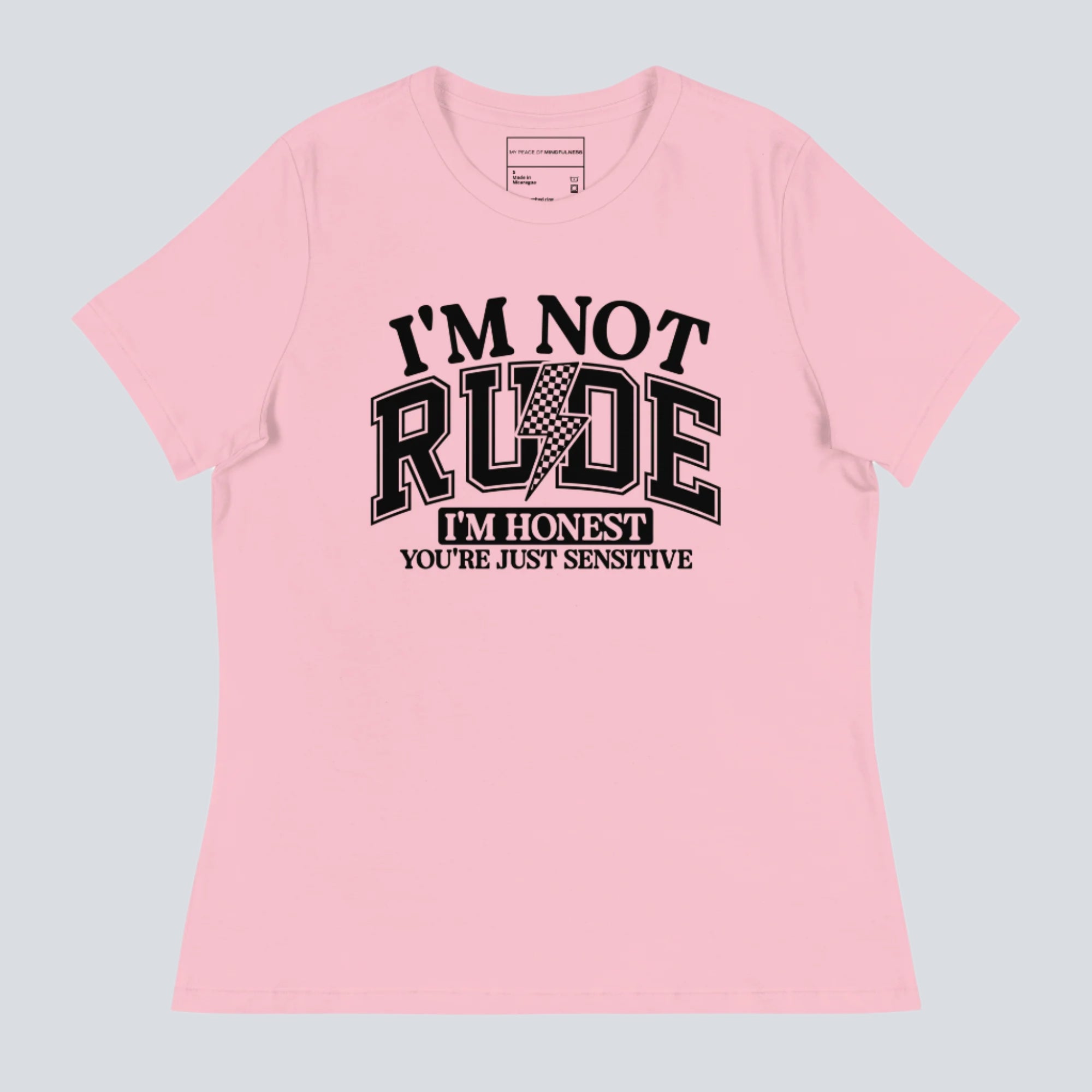I'm Not Rude Just Honest Womens T-Shirt