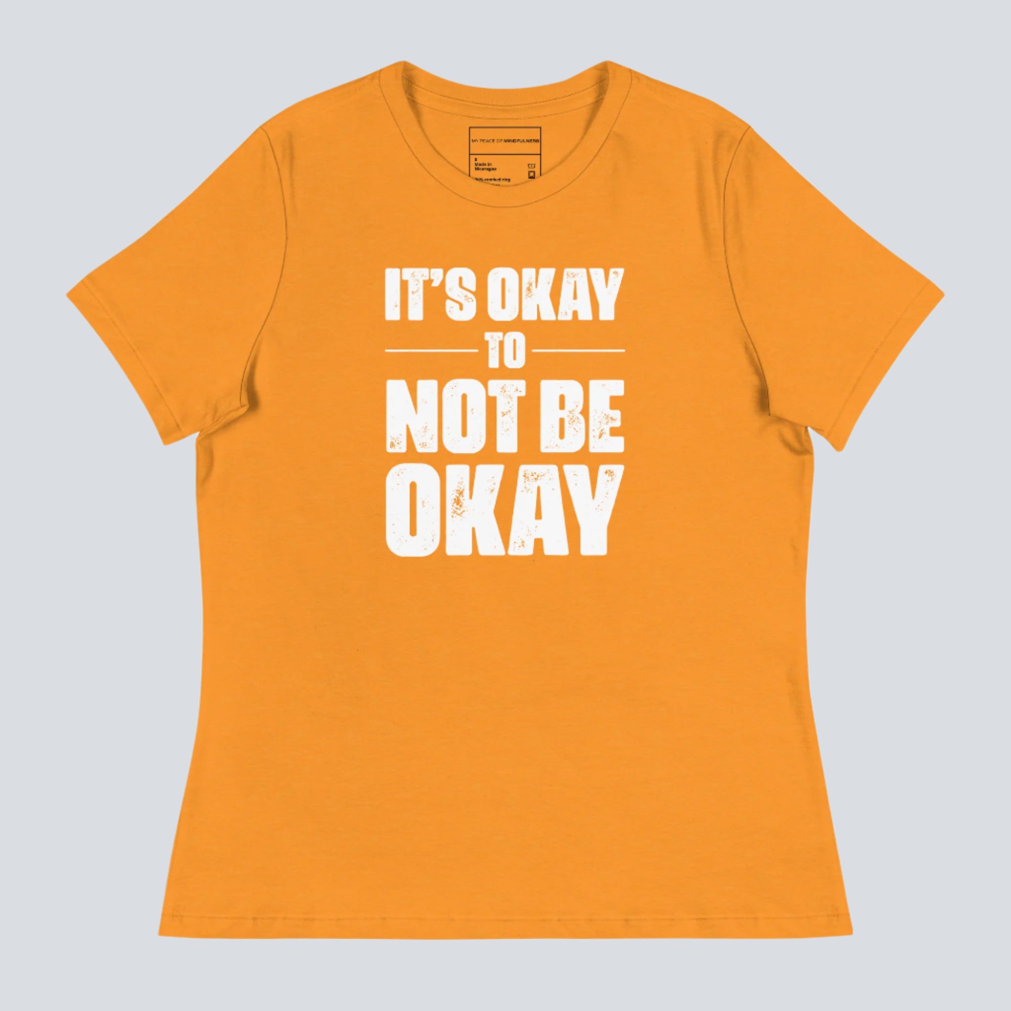 It's Okay Not to Be Okay Women's Relaxed T-Shirt (Orange)