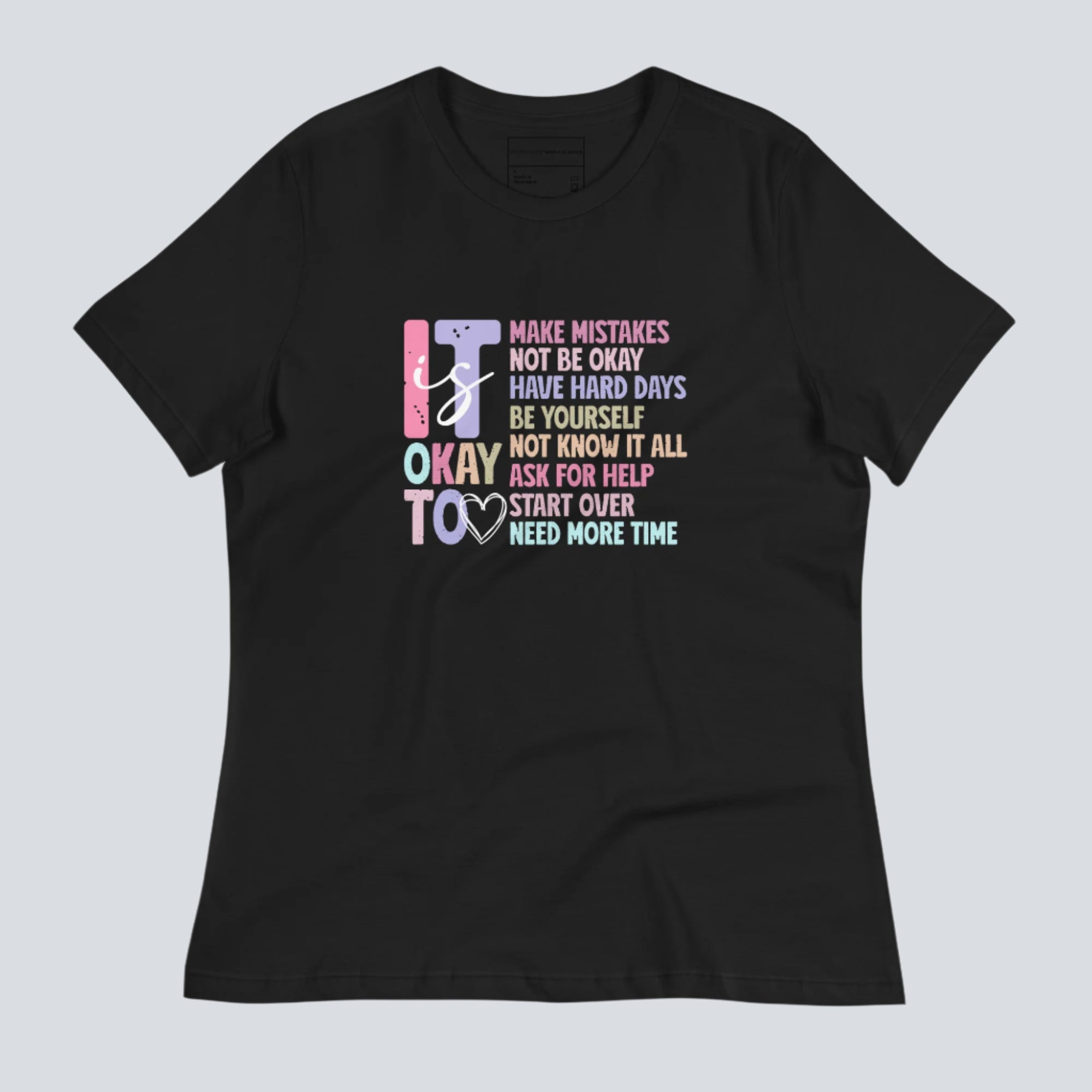 It's Okay To... Women's T-Shirt