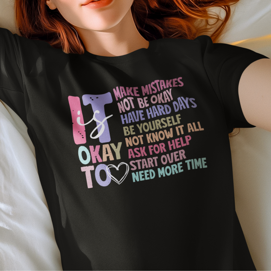 It's Okay To... Women's T-Shirt