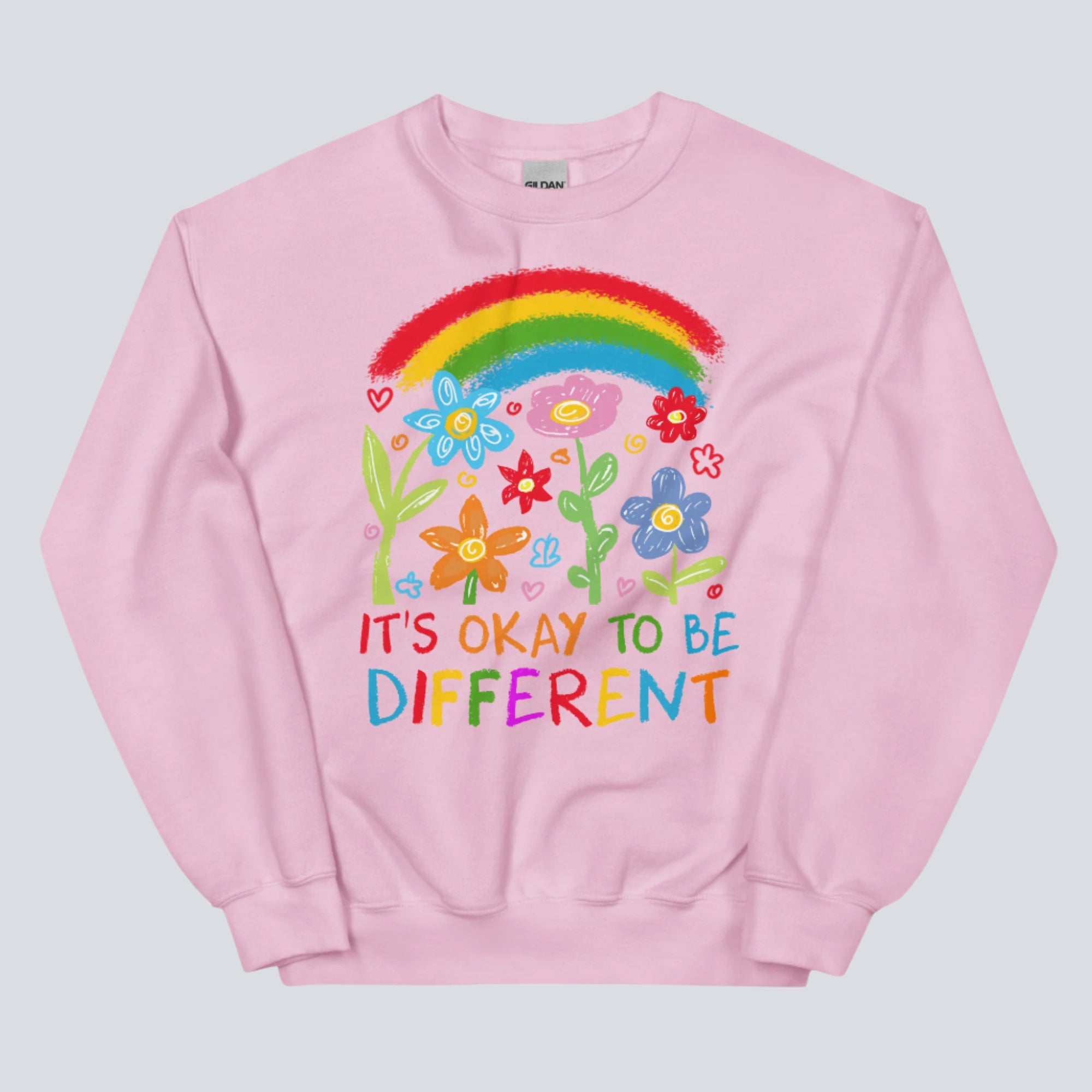 It's Okay to Be Different Unisex Sweatshirt light pink