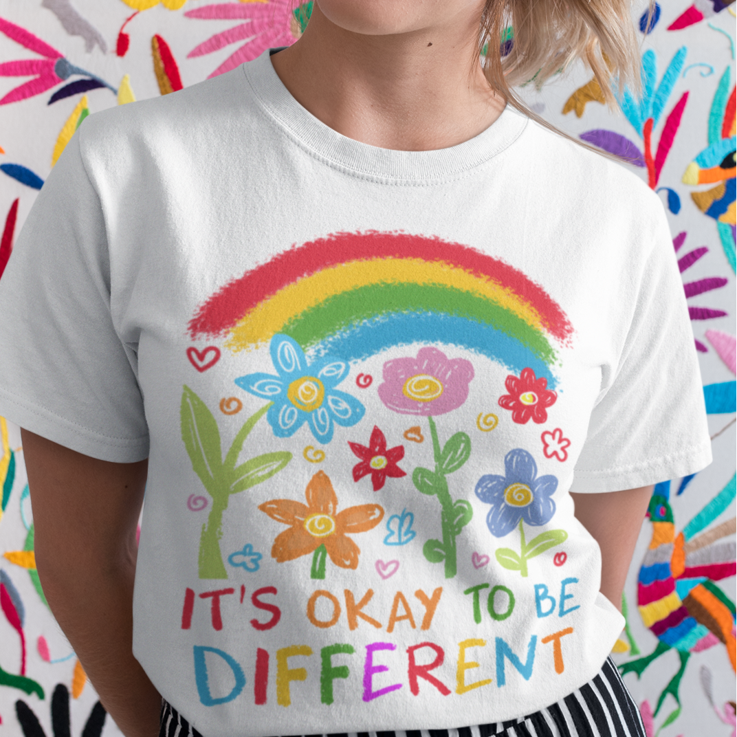 It's Okay to Be Different Womens T-Shirt