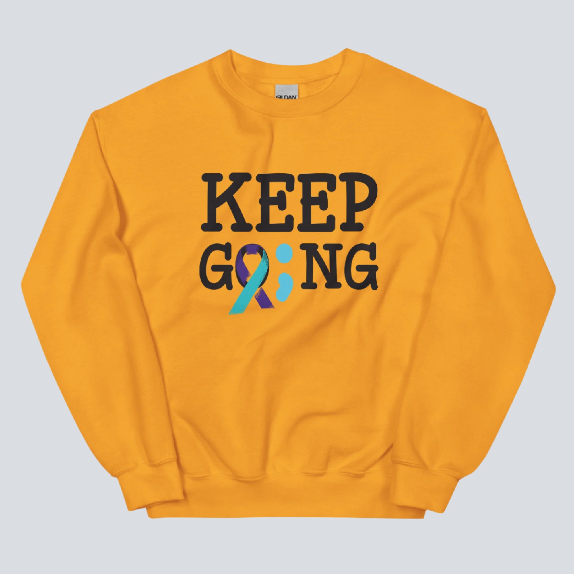 Keep Going (Semicolon) Suicide Prevention Unisex Sweatshirt