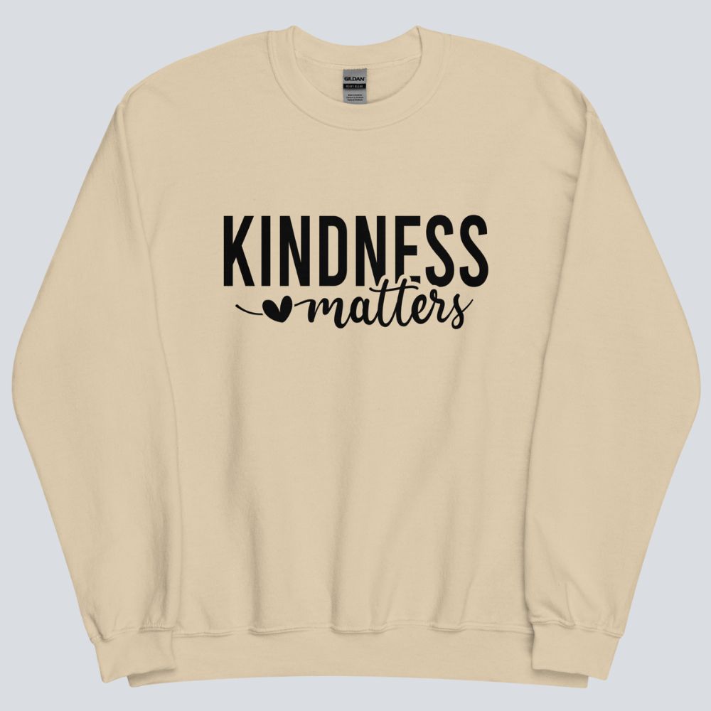 Kindness Matters Sweatshirt