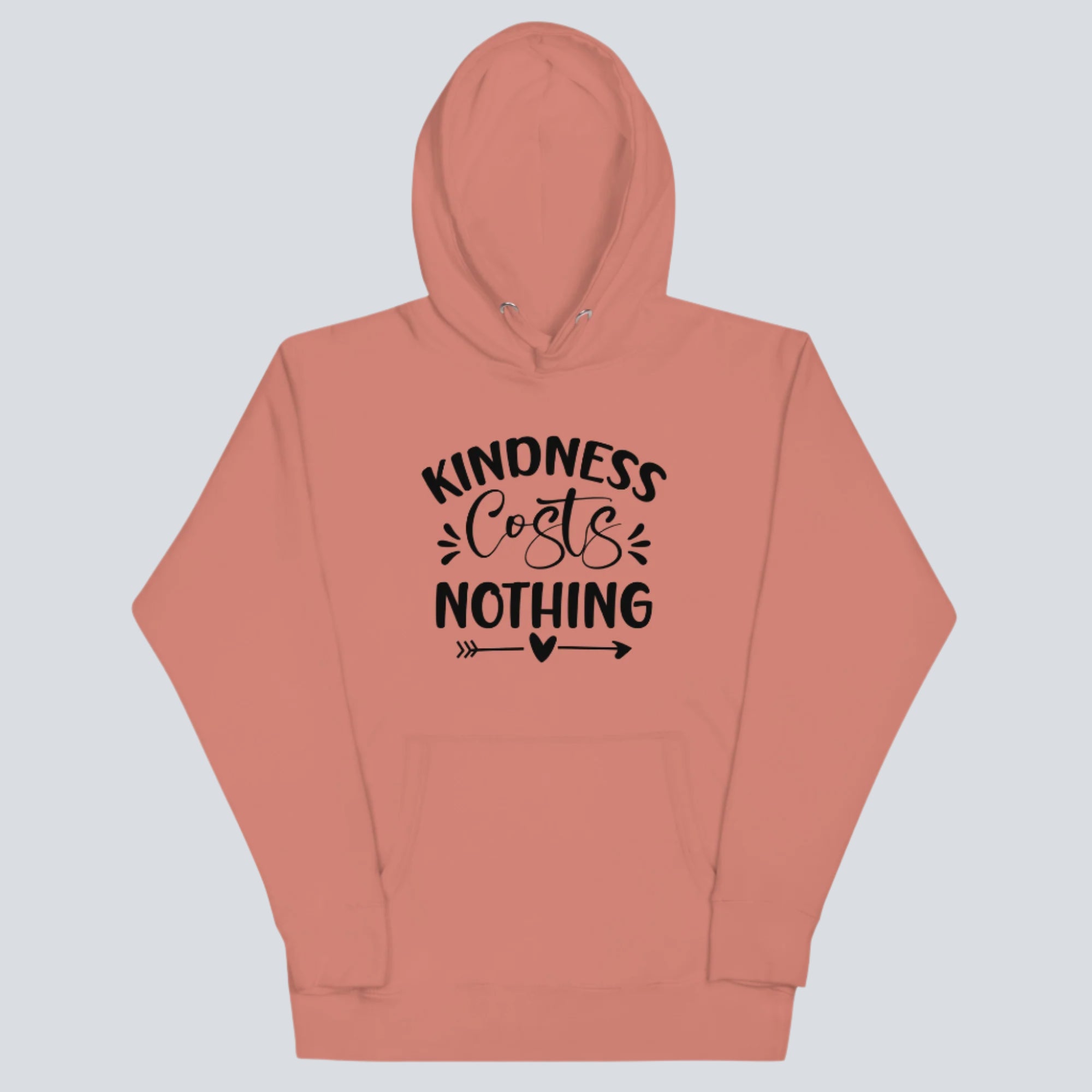 Kindness Costs Nothing Unisex Hoodie