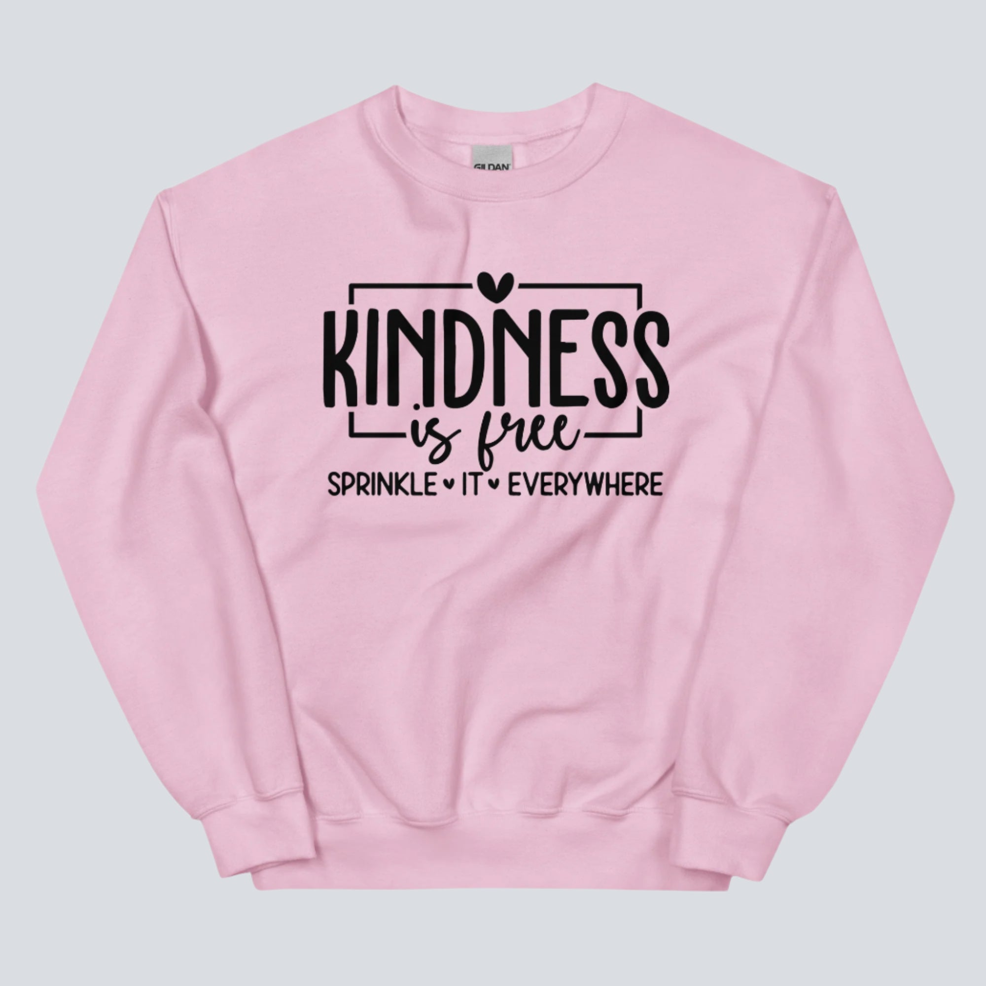 Kindness is Free Sprinkle It Everywhere Sweatshirt light pink
