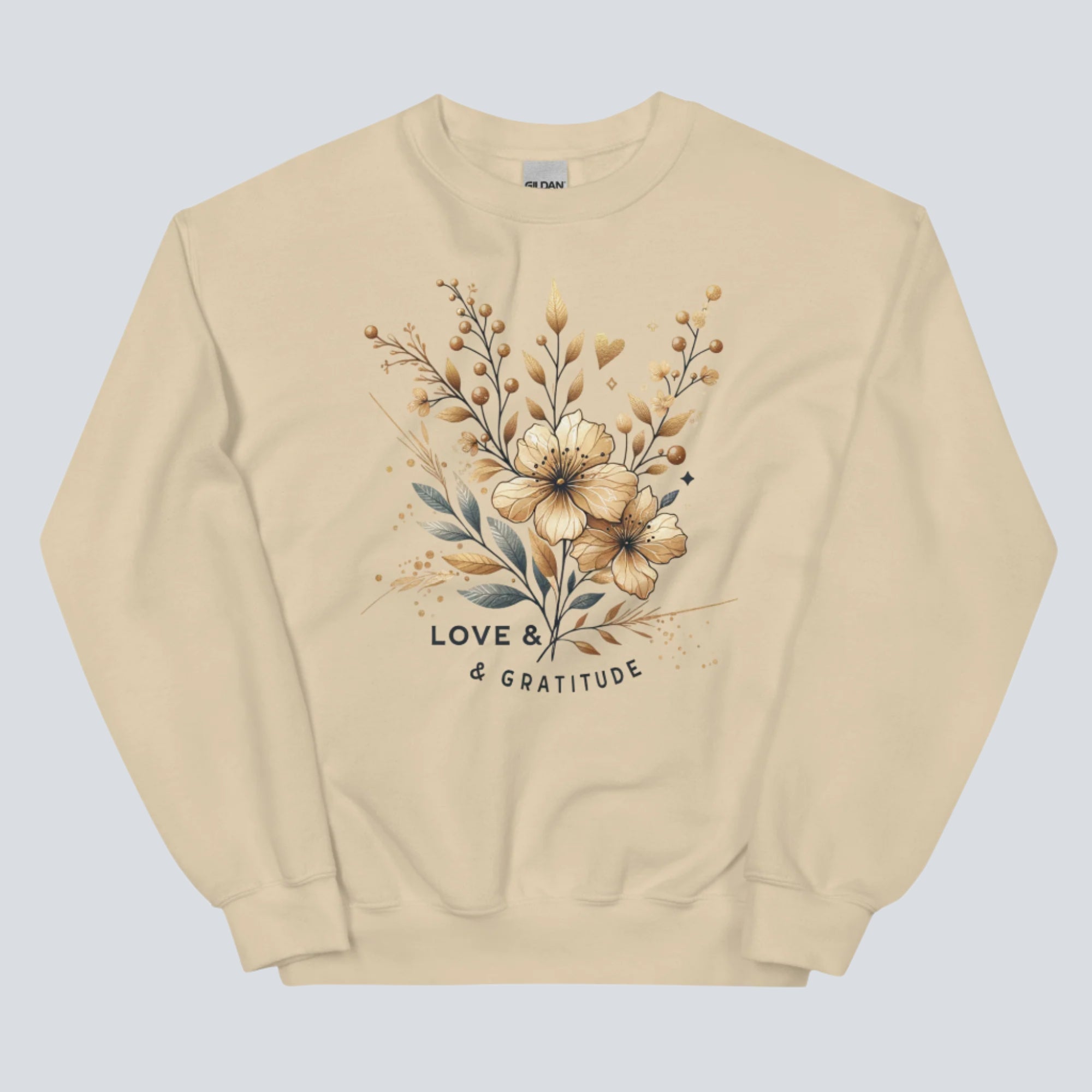 Love & Gratitude (Gold Flowers) Unisex Sweatshirt sand