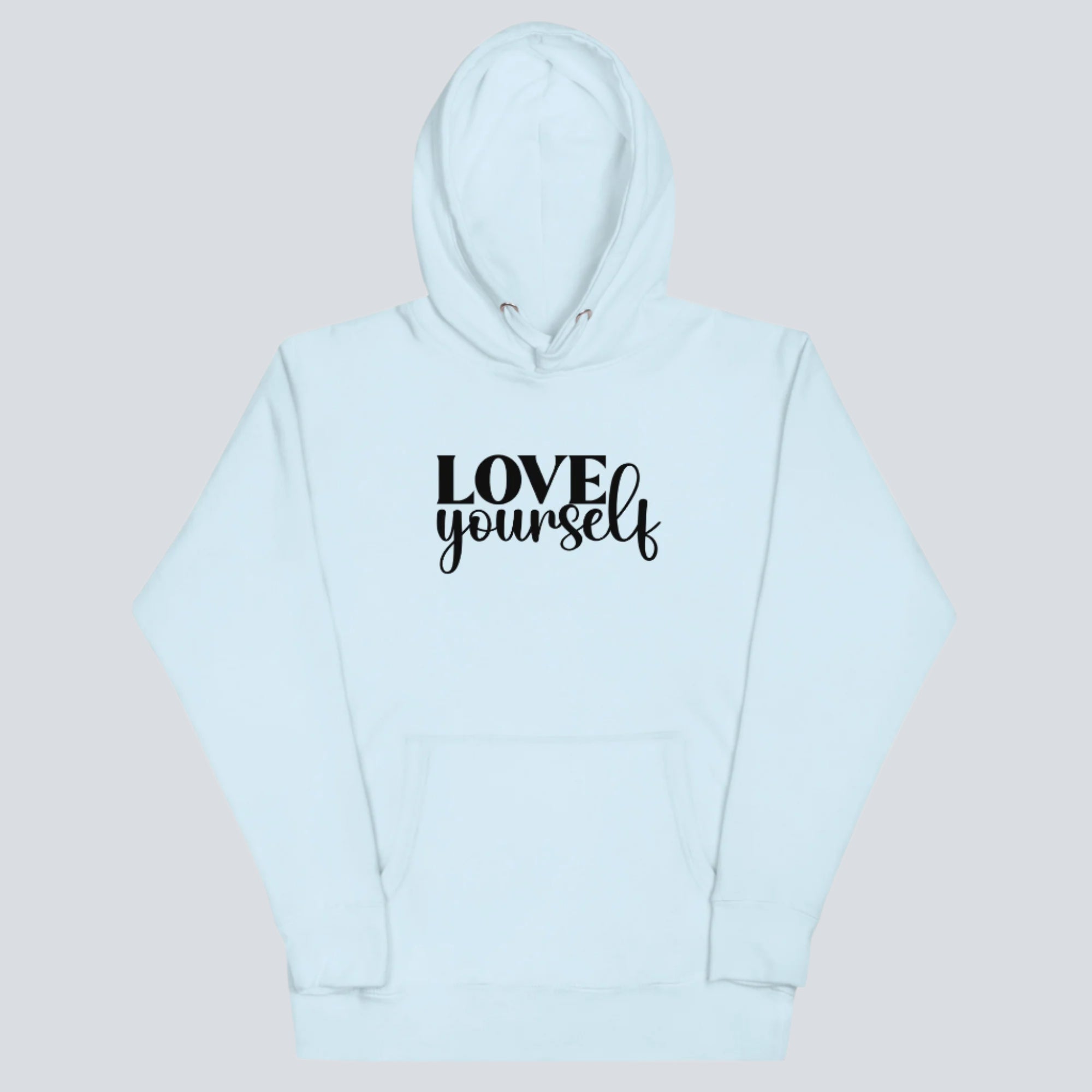 Love Yourself Unisex Hoodie sky blue