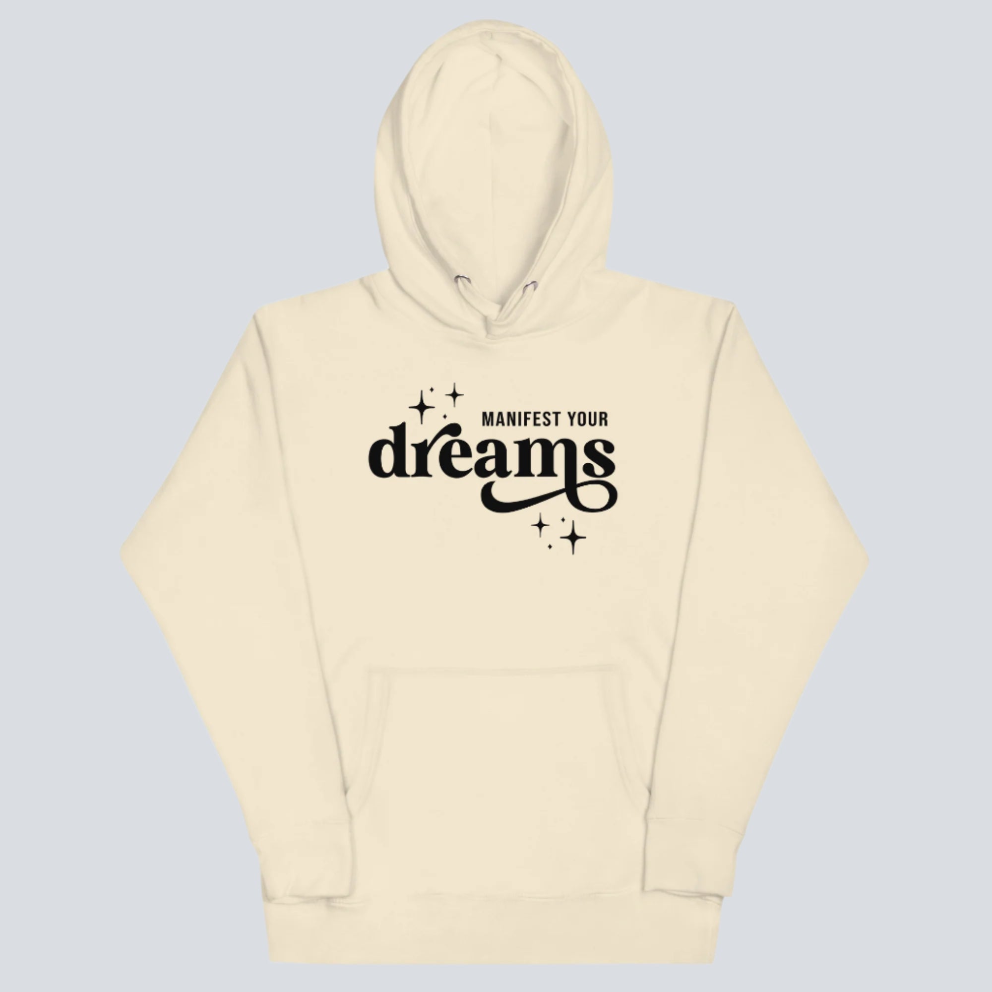 Manifest Your Dreams Unisex Hoodie bone