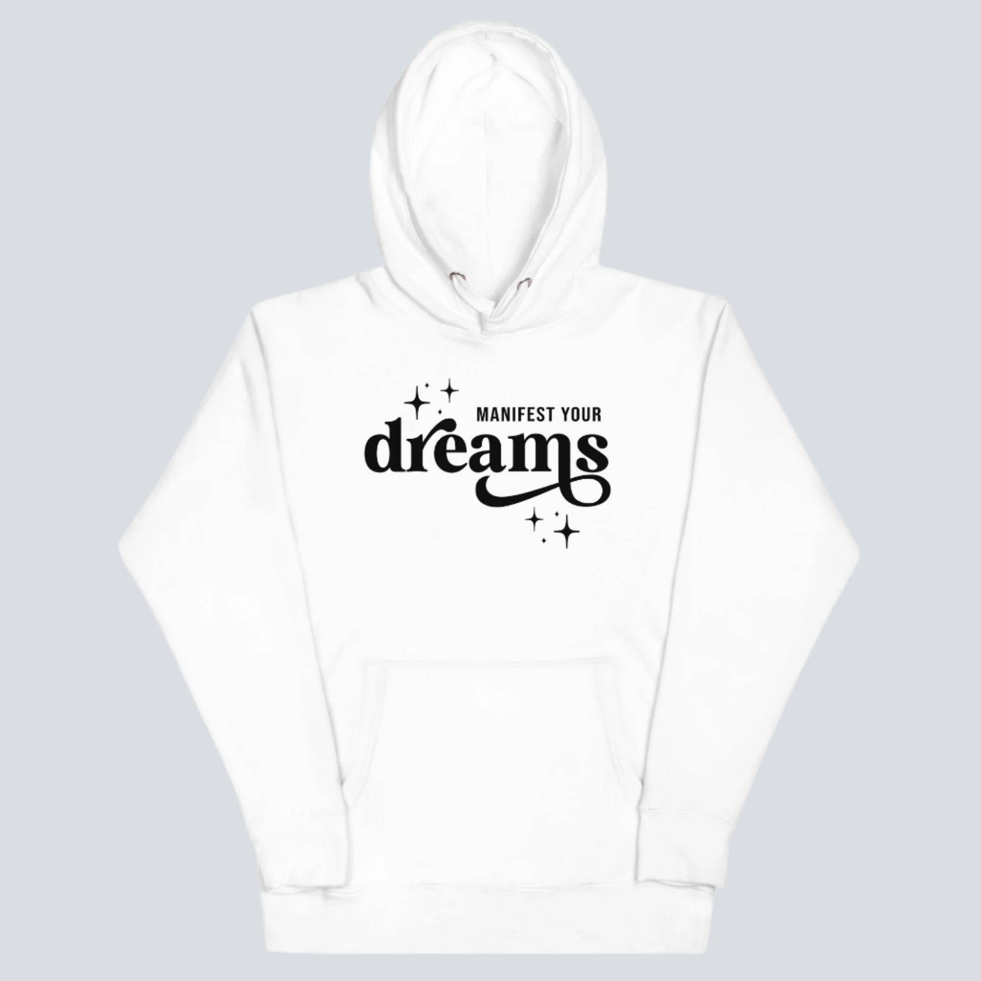 Manifest Your Dreams Unisex Hoodie