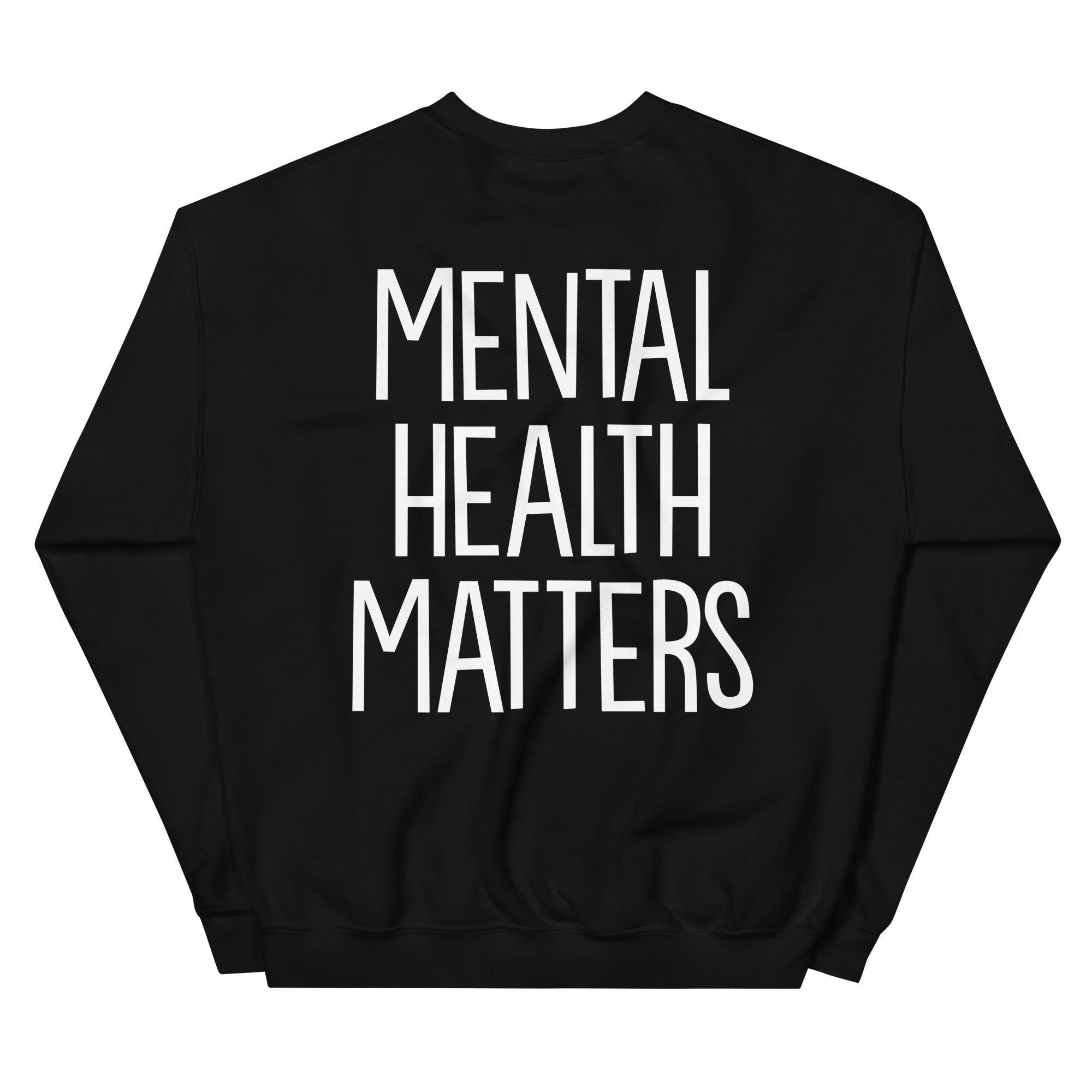 Mental Health Matters Sweatshirt