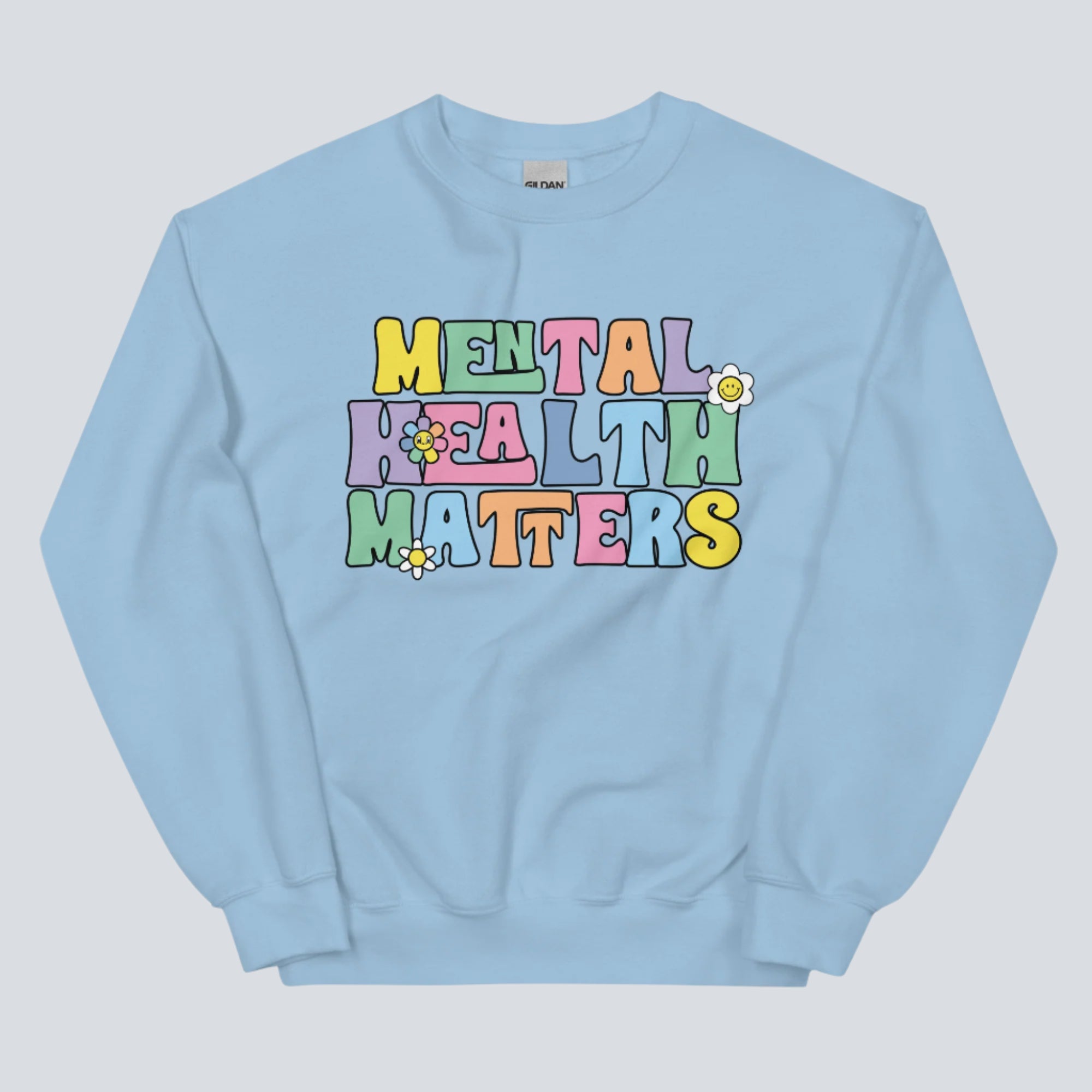 Mental Health Matters Unisex Sweatshirt light blue