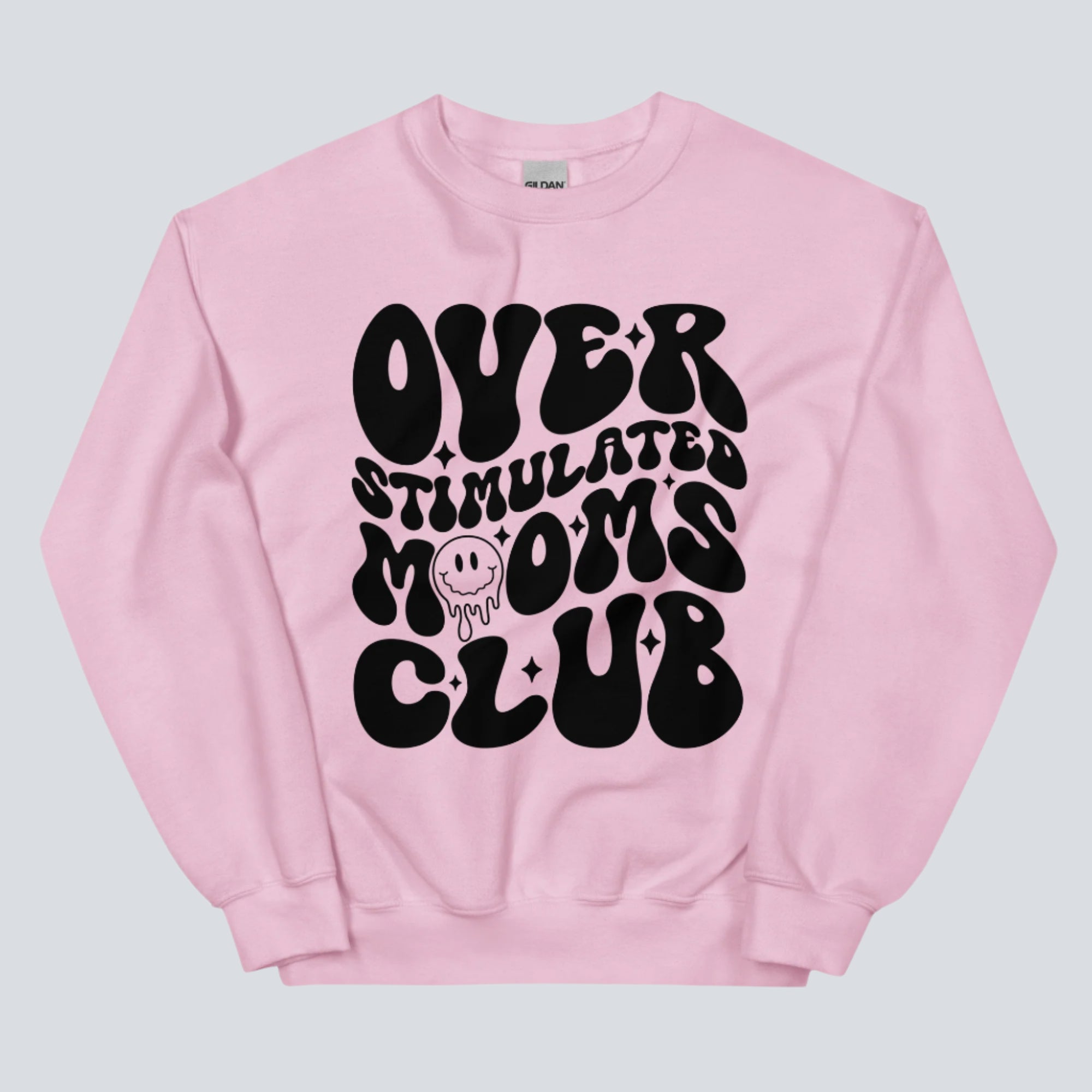Overstimulated Moms Club Sweatshirt (Light Pink)