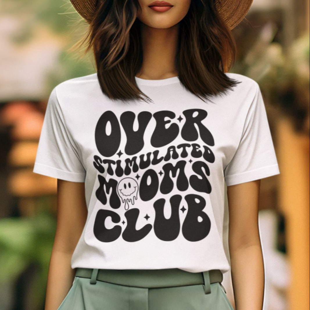 Overstimulated Moms Club Women's T-shirt
