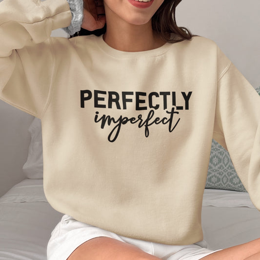 Perfectly Imperfect Sweatshirt