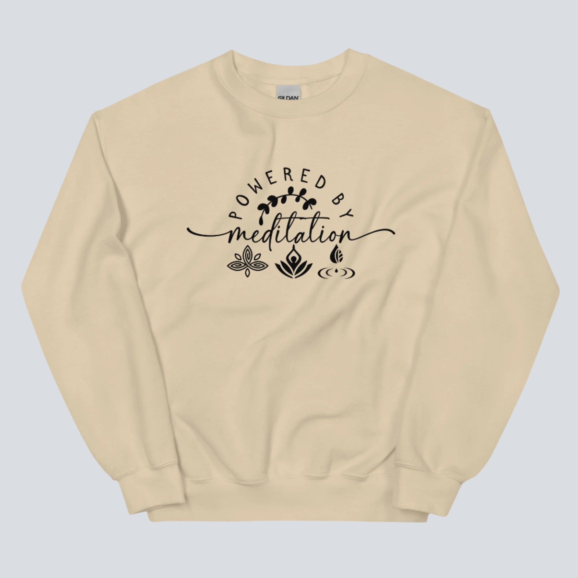 Powered by Meditation Sweatshirt sand