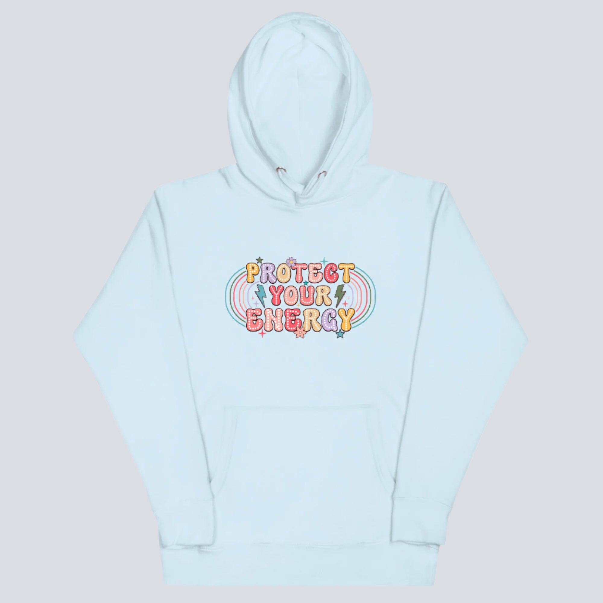 Protect Your Energy Hoodie sky blue