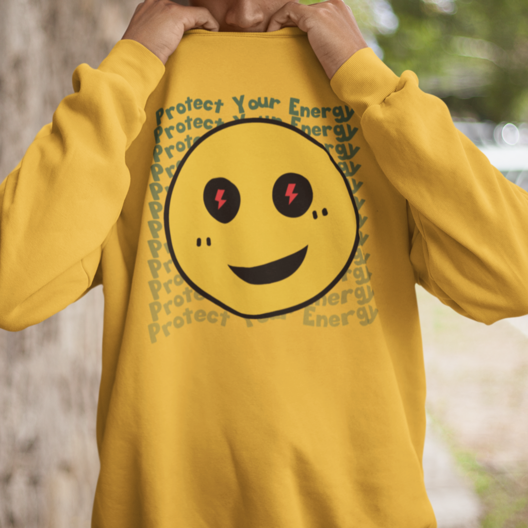 Protect Your Energy Unisex Sweatshirt