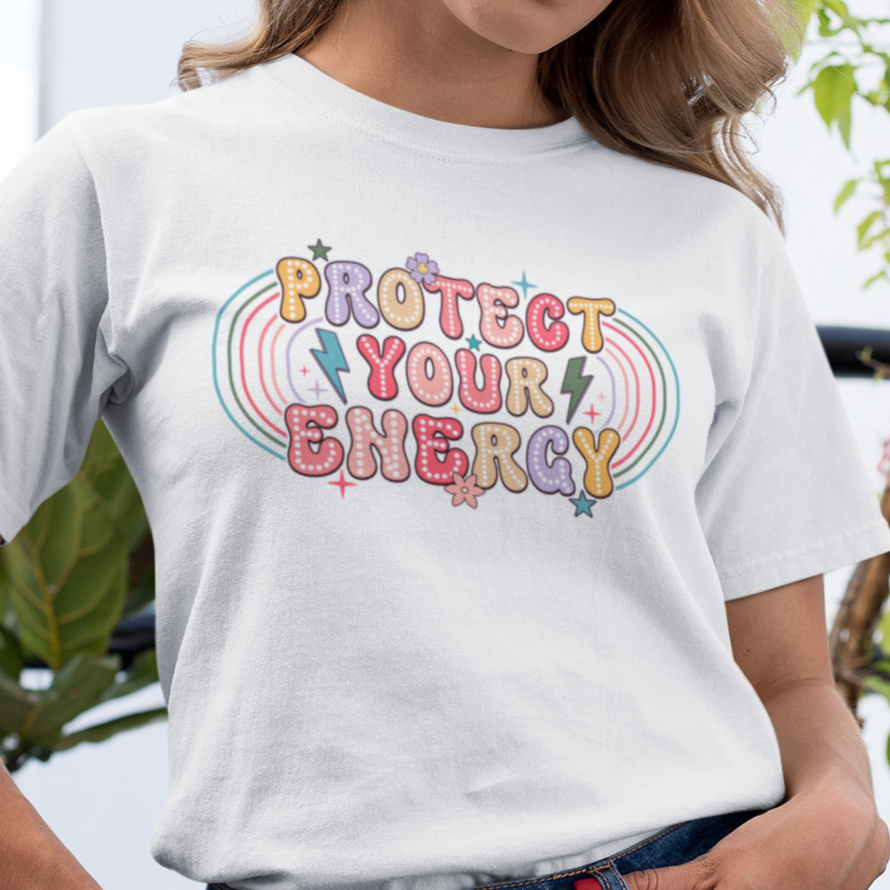 Protect Your Energy Women's T-Shirt