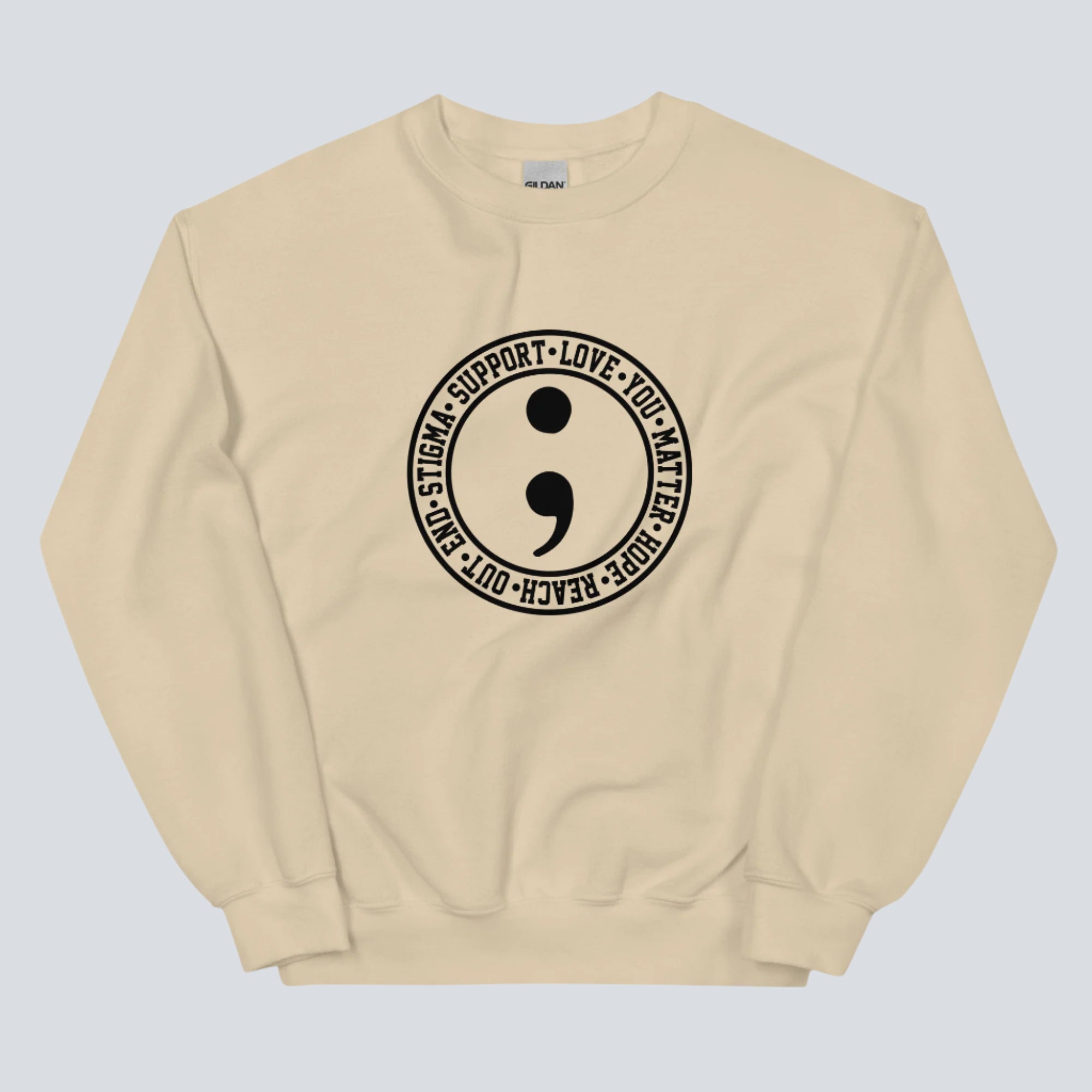 Semicolon (Mental Health Awareness) Unisex Sweatshirt sand
