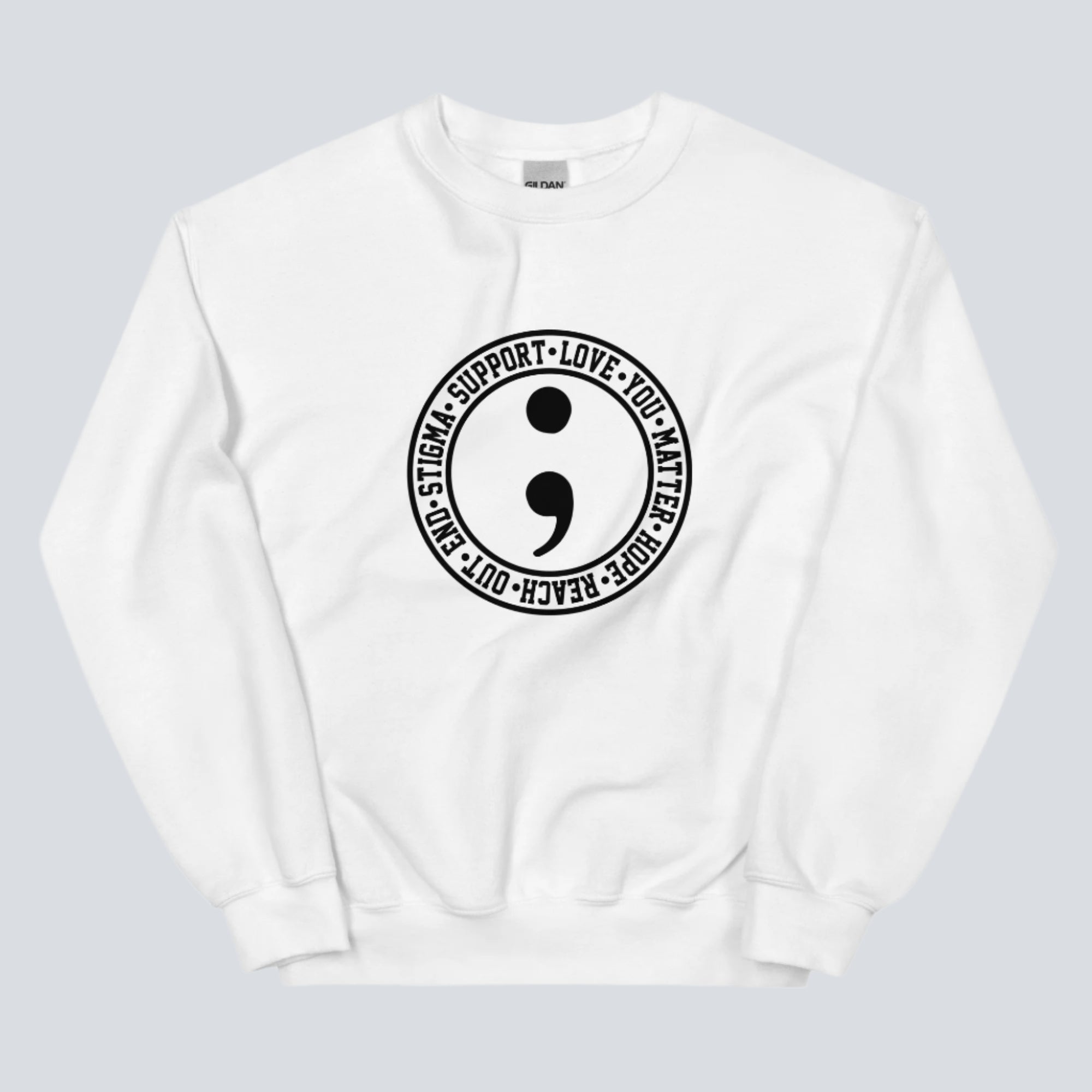 Semicolon (Mental Health Awareness) Unisex Sweatshirt white