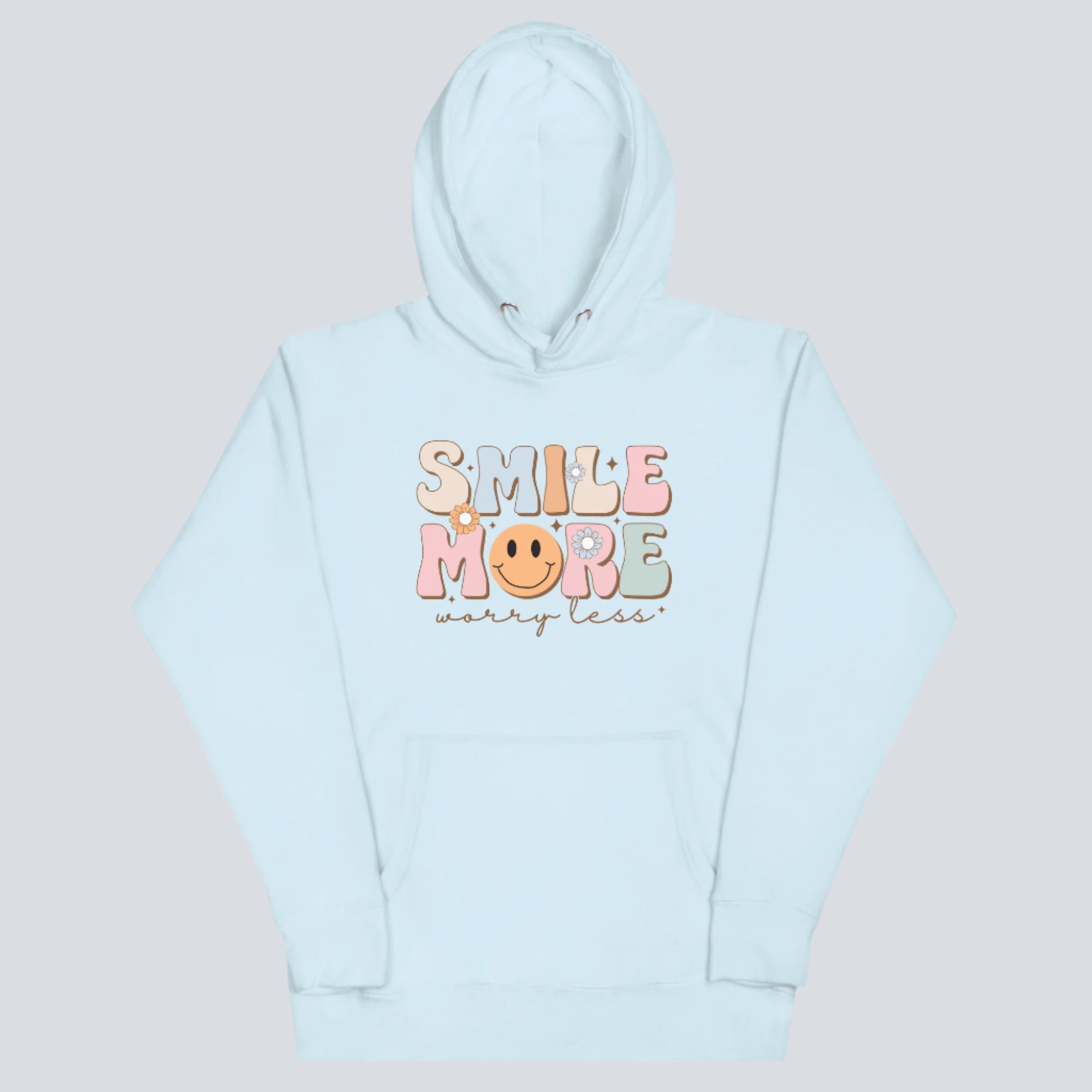 Smile More Worry Less Unisex Hoodie sky blue