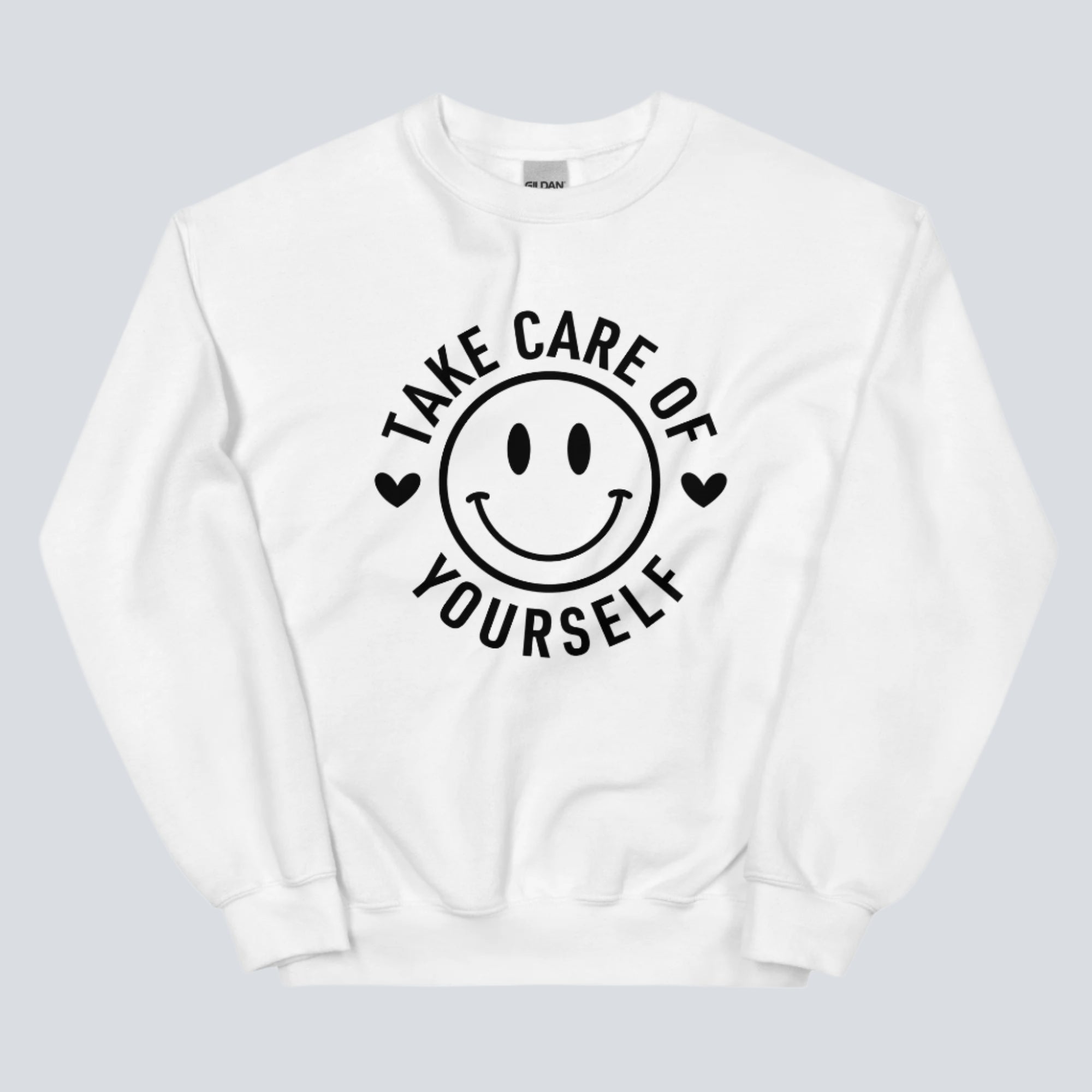 Take Care of Yourself Smiley Face Unisex Sweatshirt white