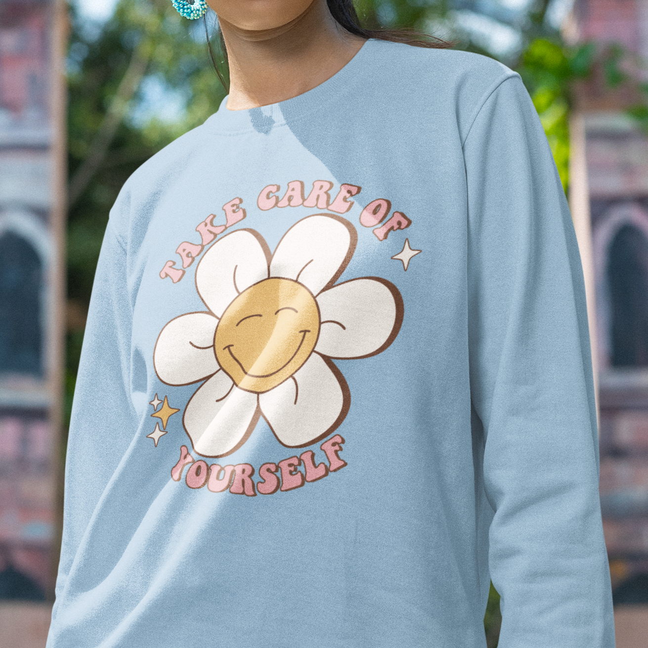Take Care of Yourself Sweatshirt