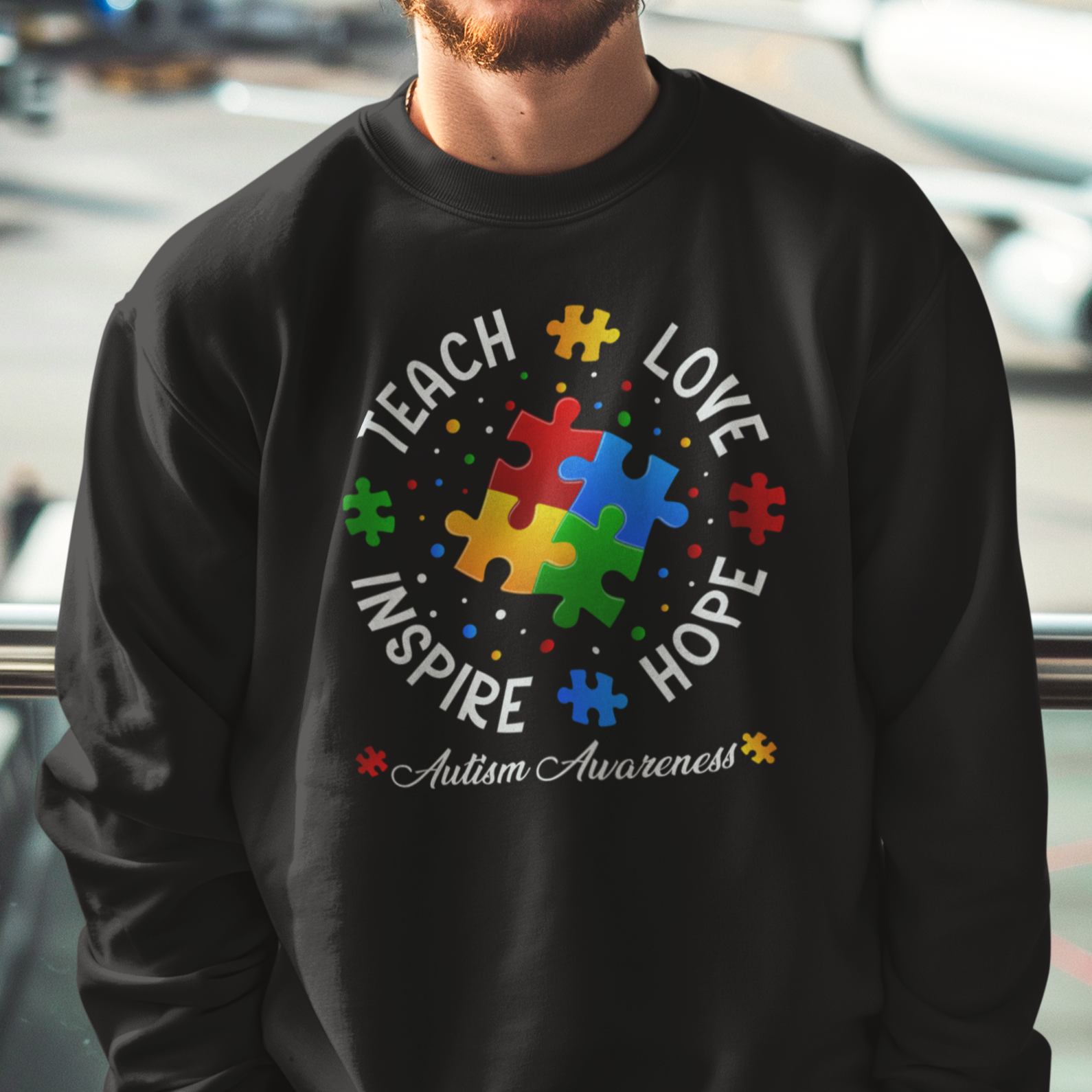 Teach, Love, Inspire, Hope (Autism Awareness) Unisex Sweatshirt