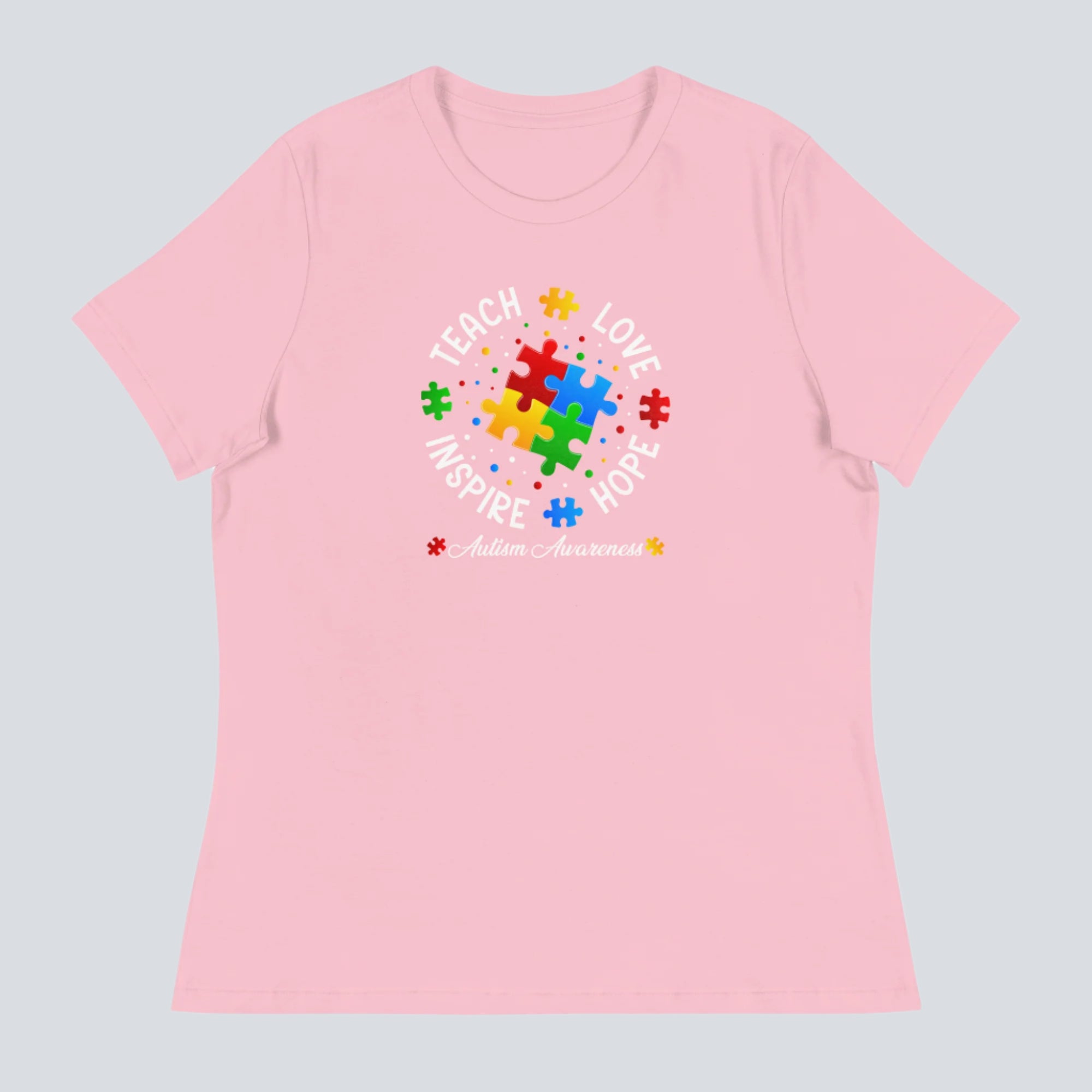 Teach, Love, Inspire, Hope (Autism Awareness) Womens T-Shirt pink